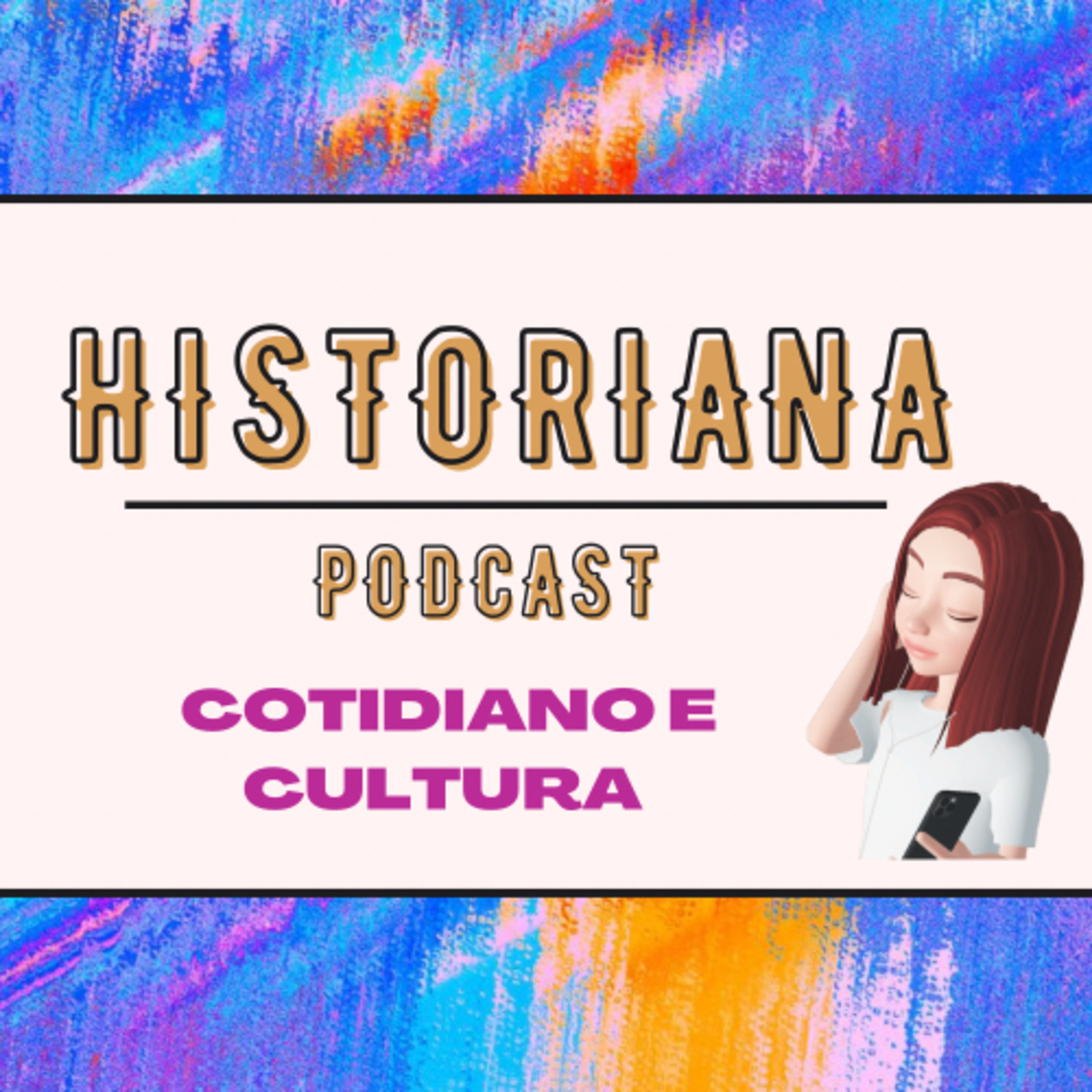 Historiana Podcast