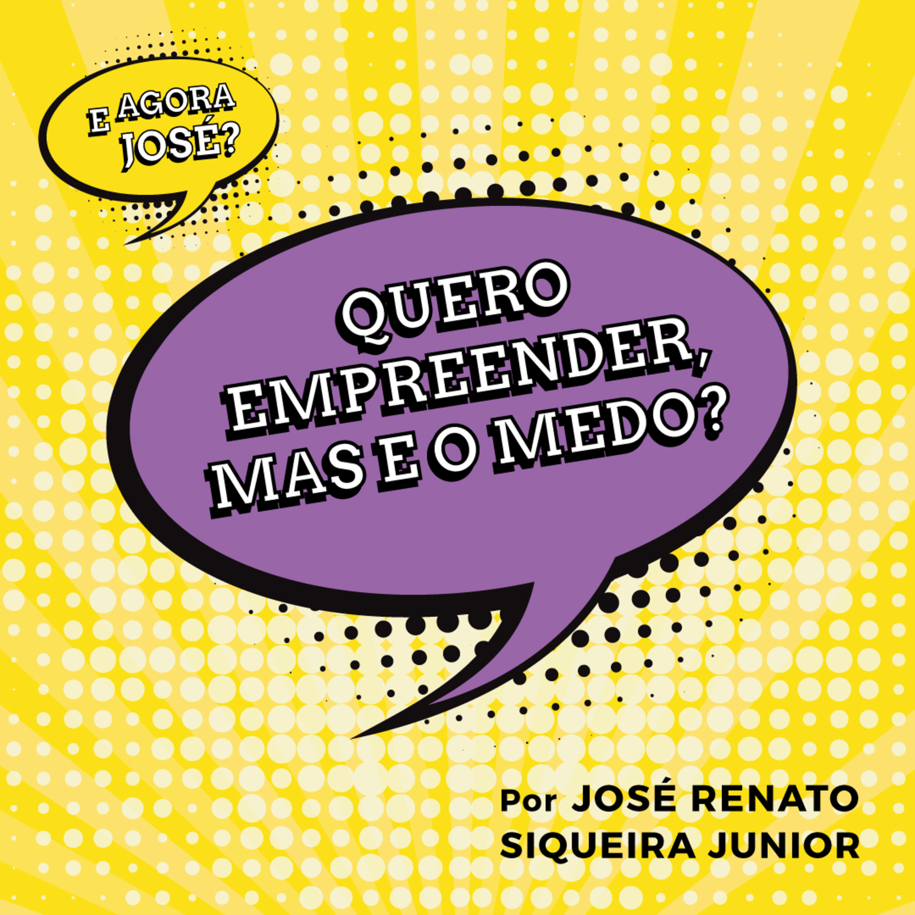 E agora José?