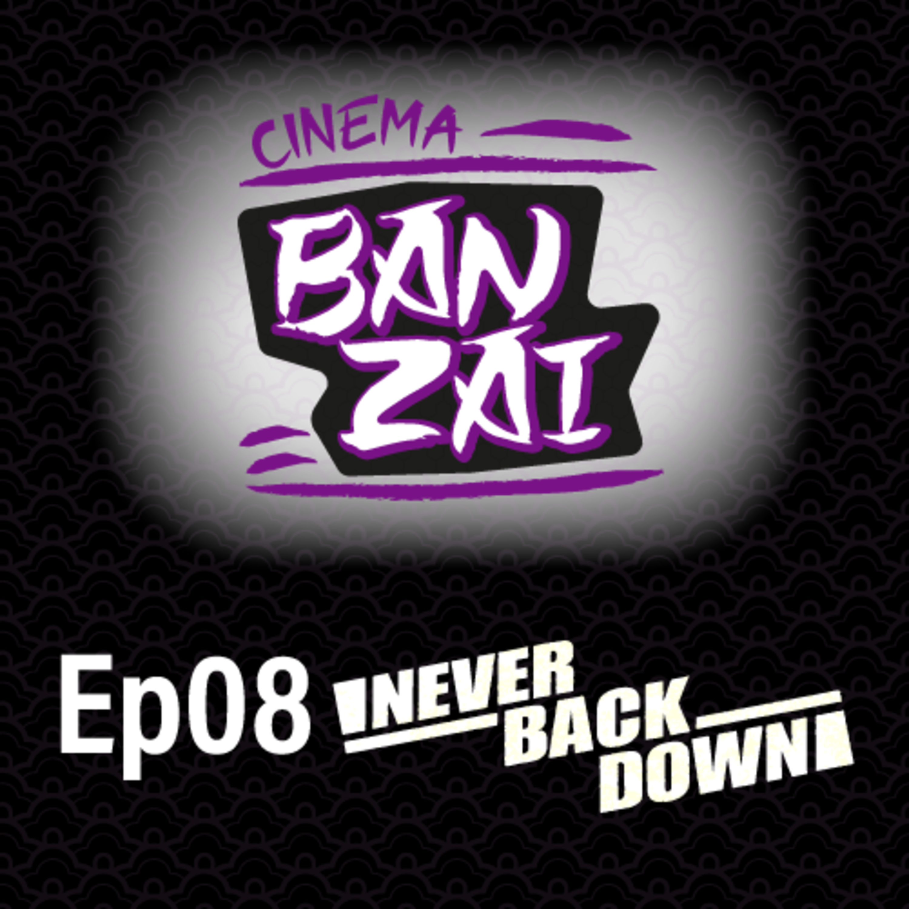 Episodio 8 - Never Back Down episode artwork