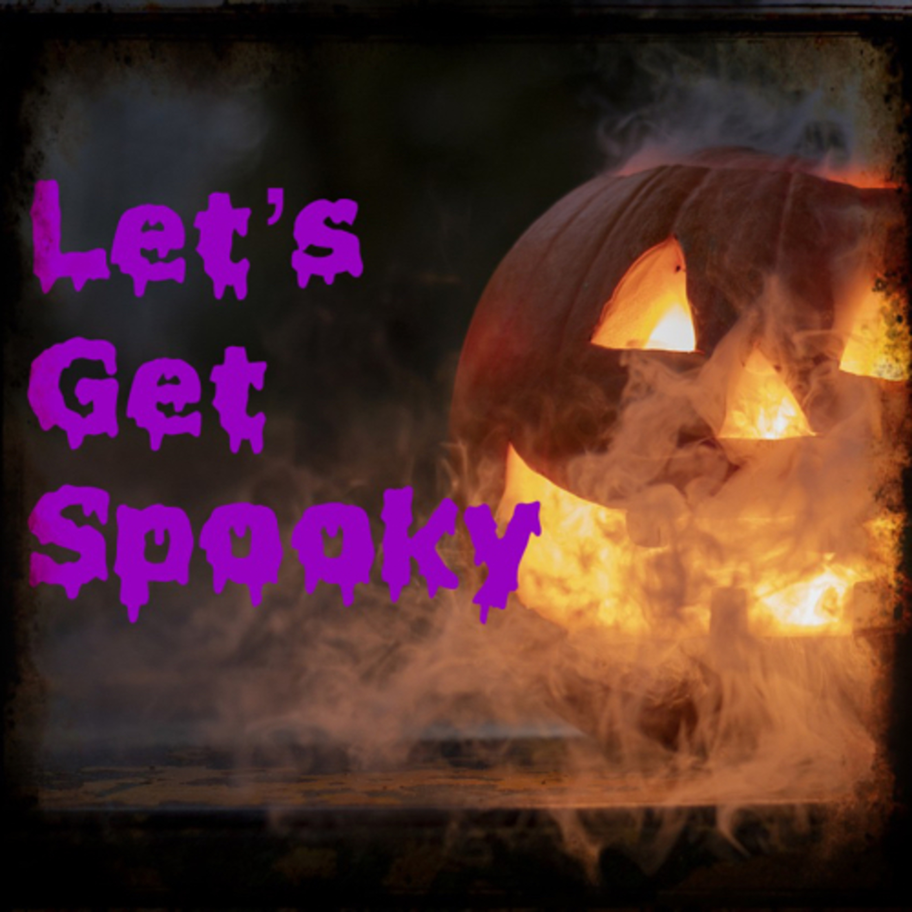Let’s Get Spooky episode artwork