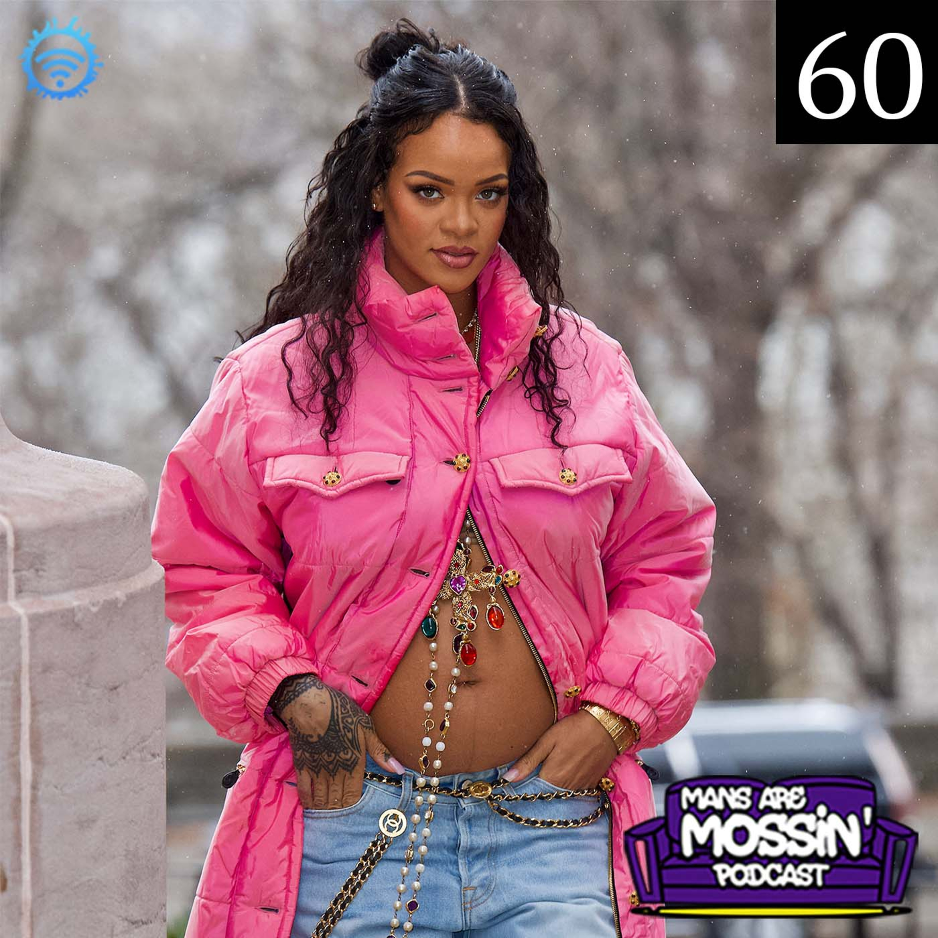 Mans Are Mossin\' Podcast