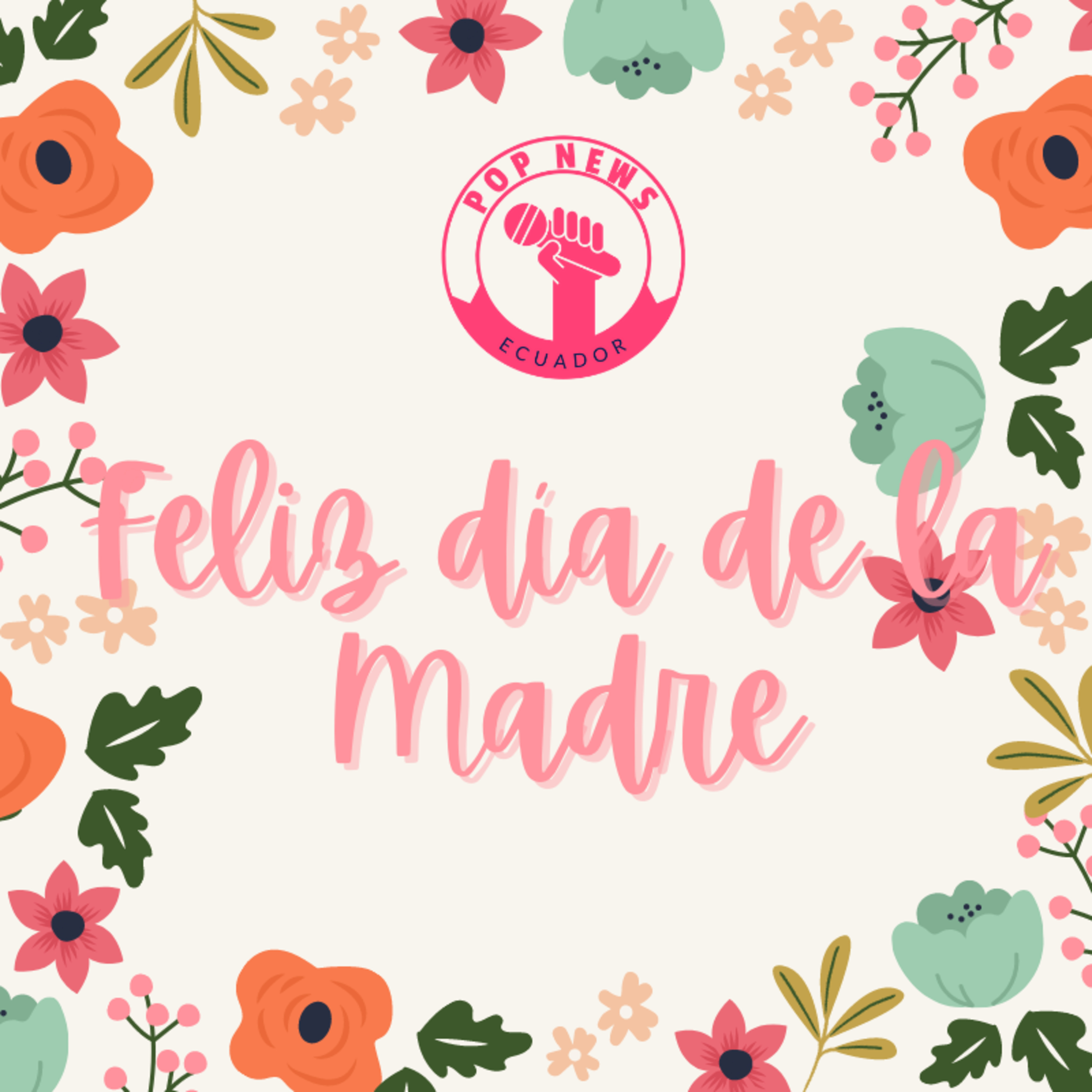 Feliz Día De La Madre - PopNewsEC (Edición Especial) episode artwork