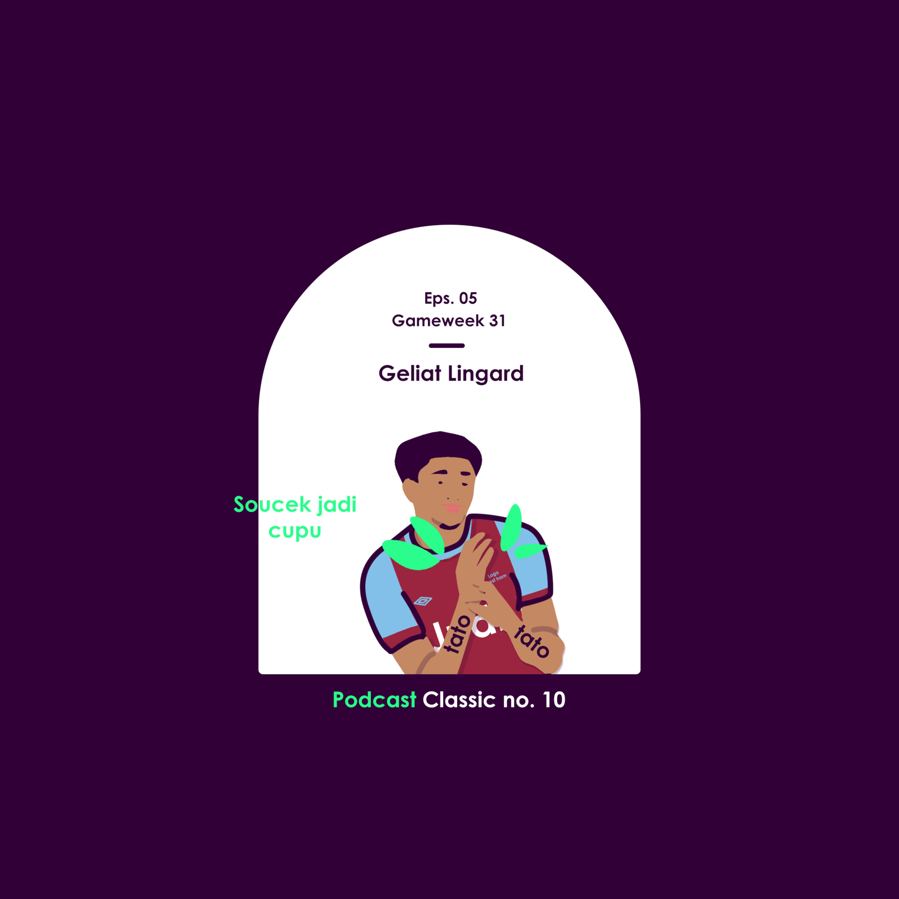 Podcast FPL Classic No. 10