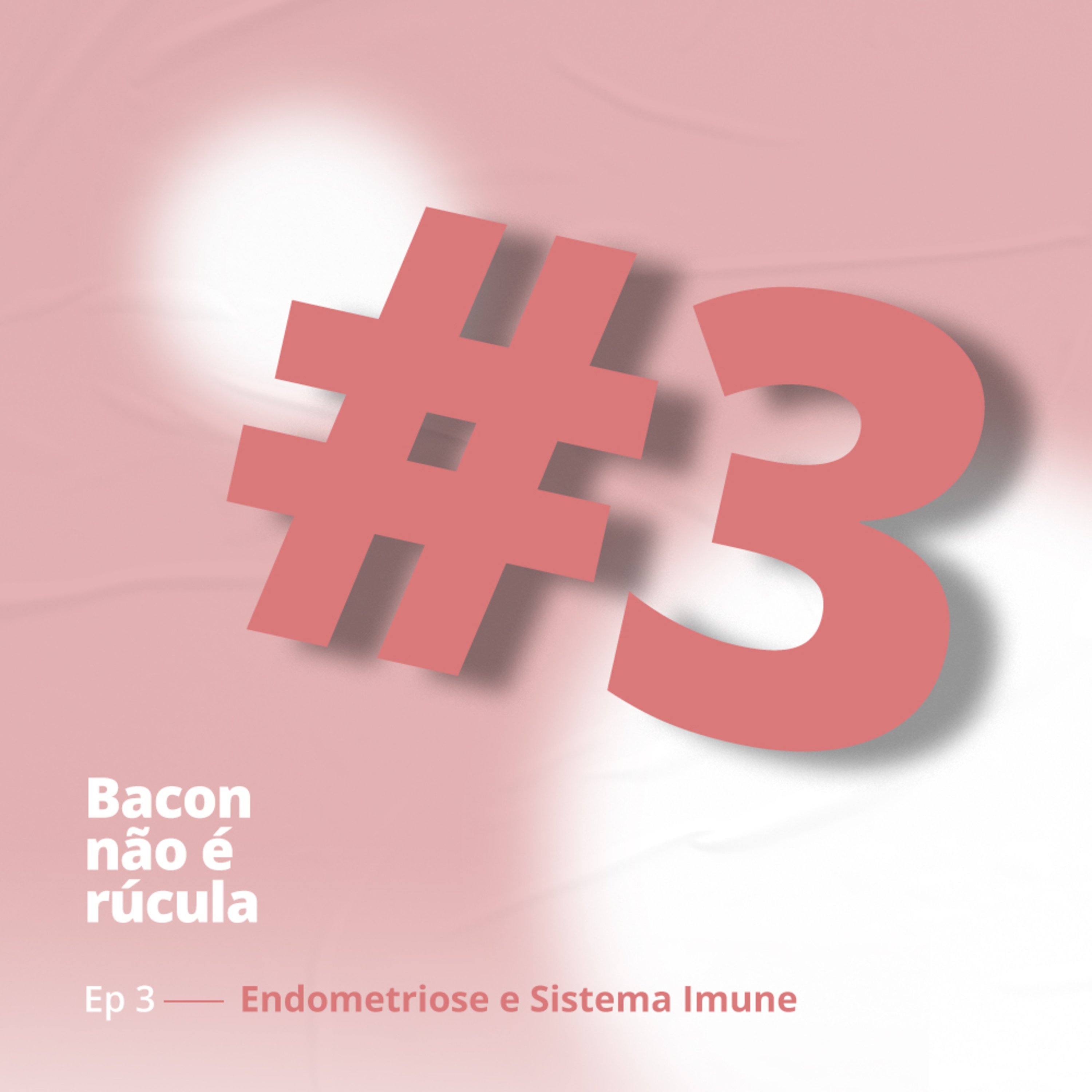 Bacon não é rúcula!