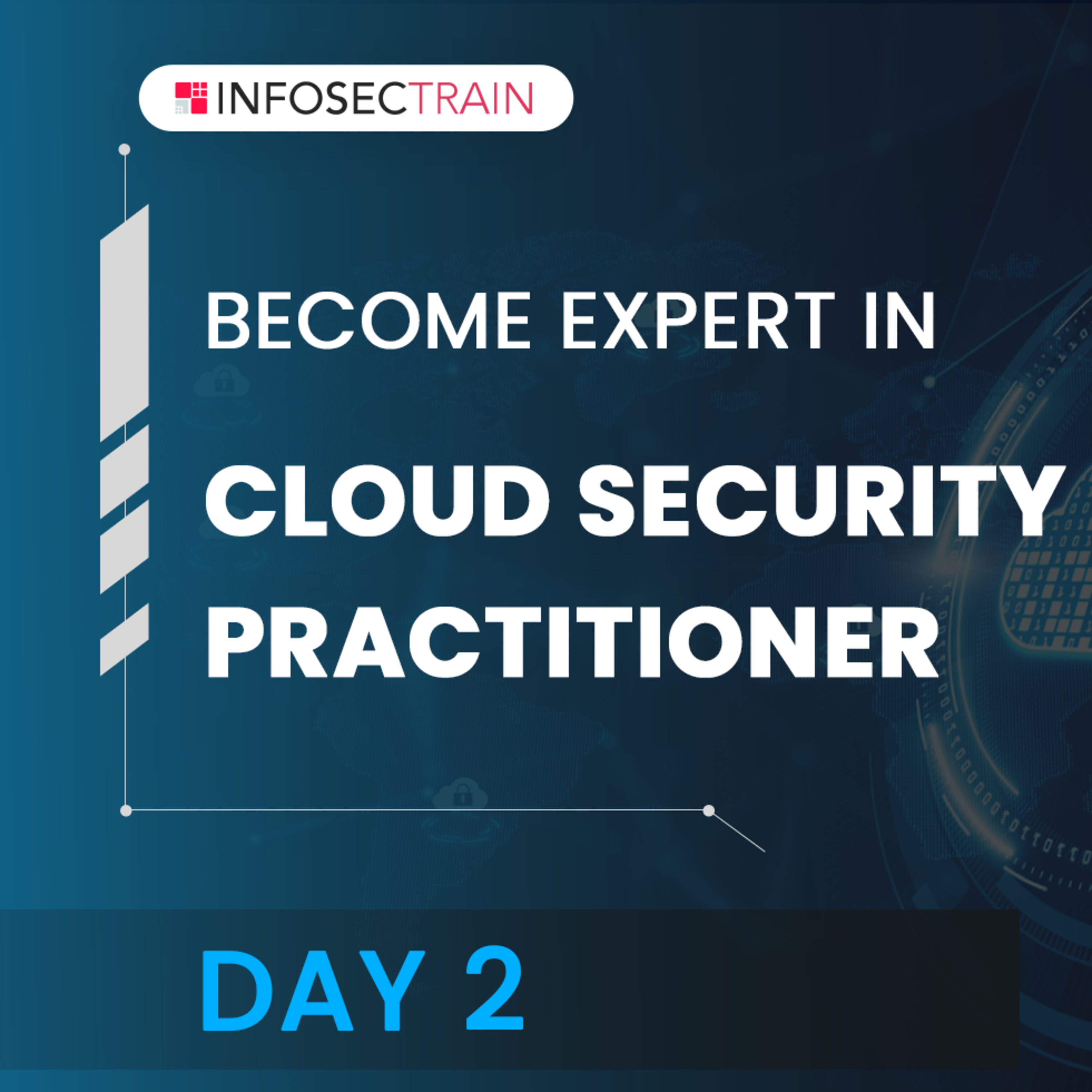 Day 2 : Become Expert in Cloud Security Practitioner | What is Security as a Service | InfosecTrain episode artwork