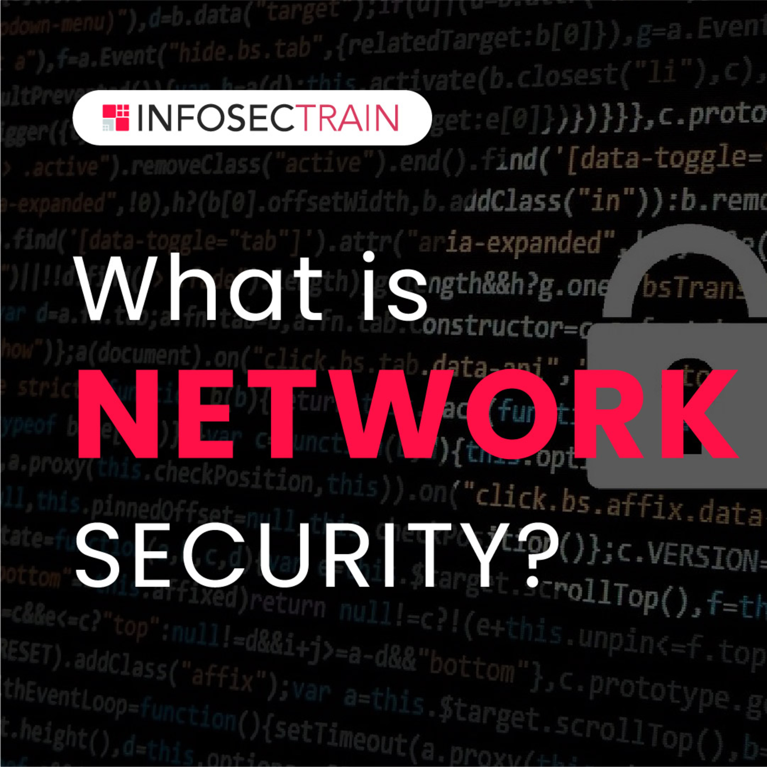 What is Network Security? | Types of Network Security | InfosecTrain episode artwork