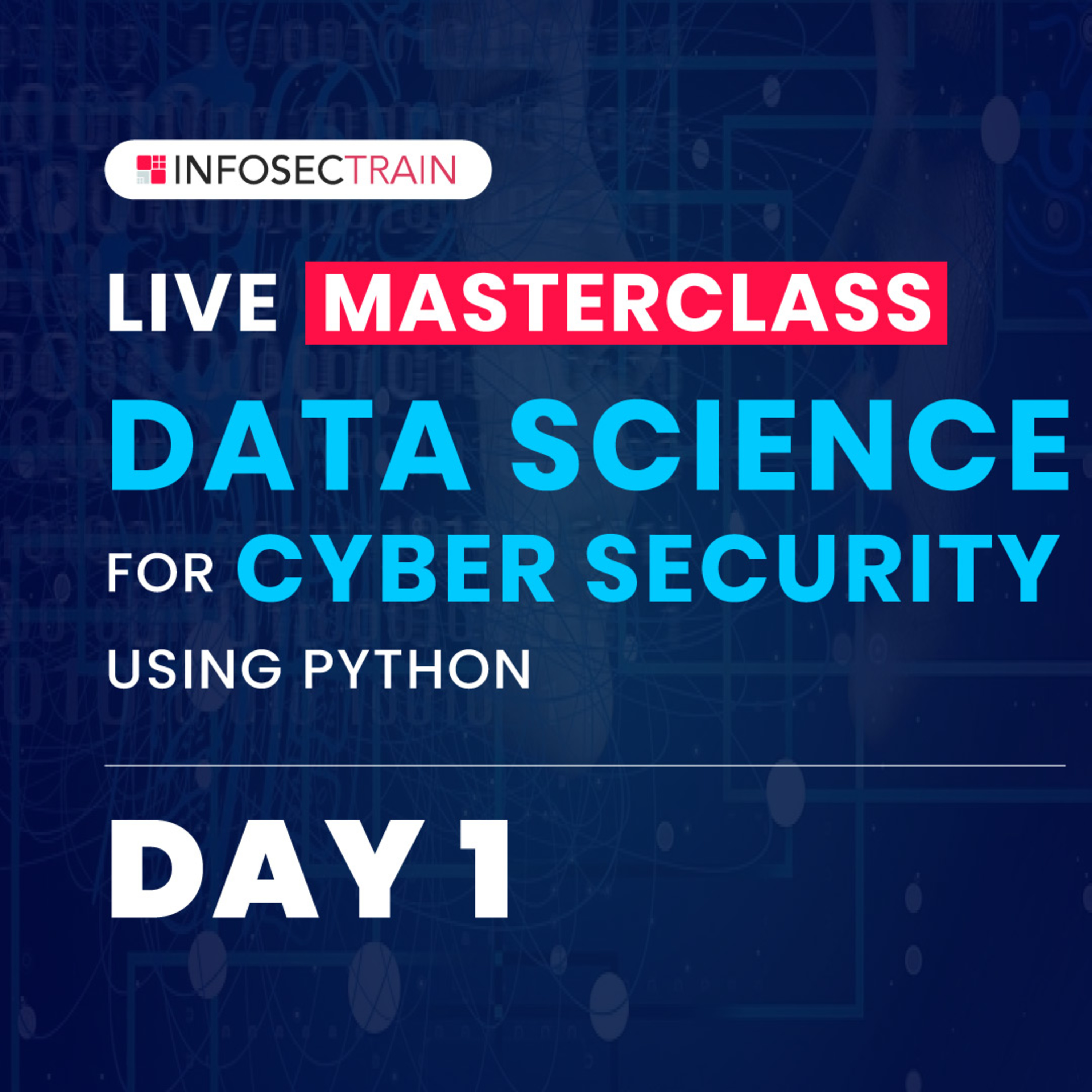 DAY 1 : Data Science For Cyber Security using Python episode artwork