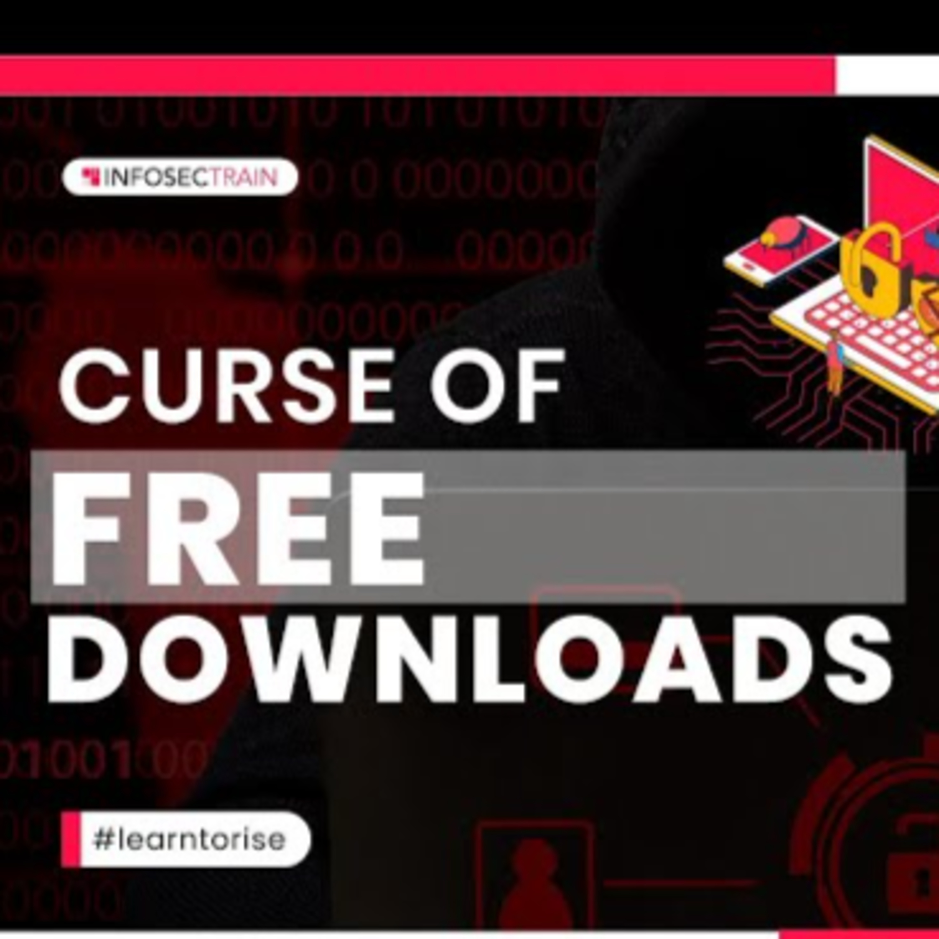 Curse of Free Downloads | Ways to Prevent Computer Security Threats episode artwork