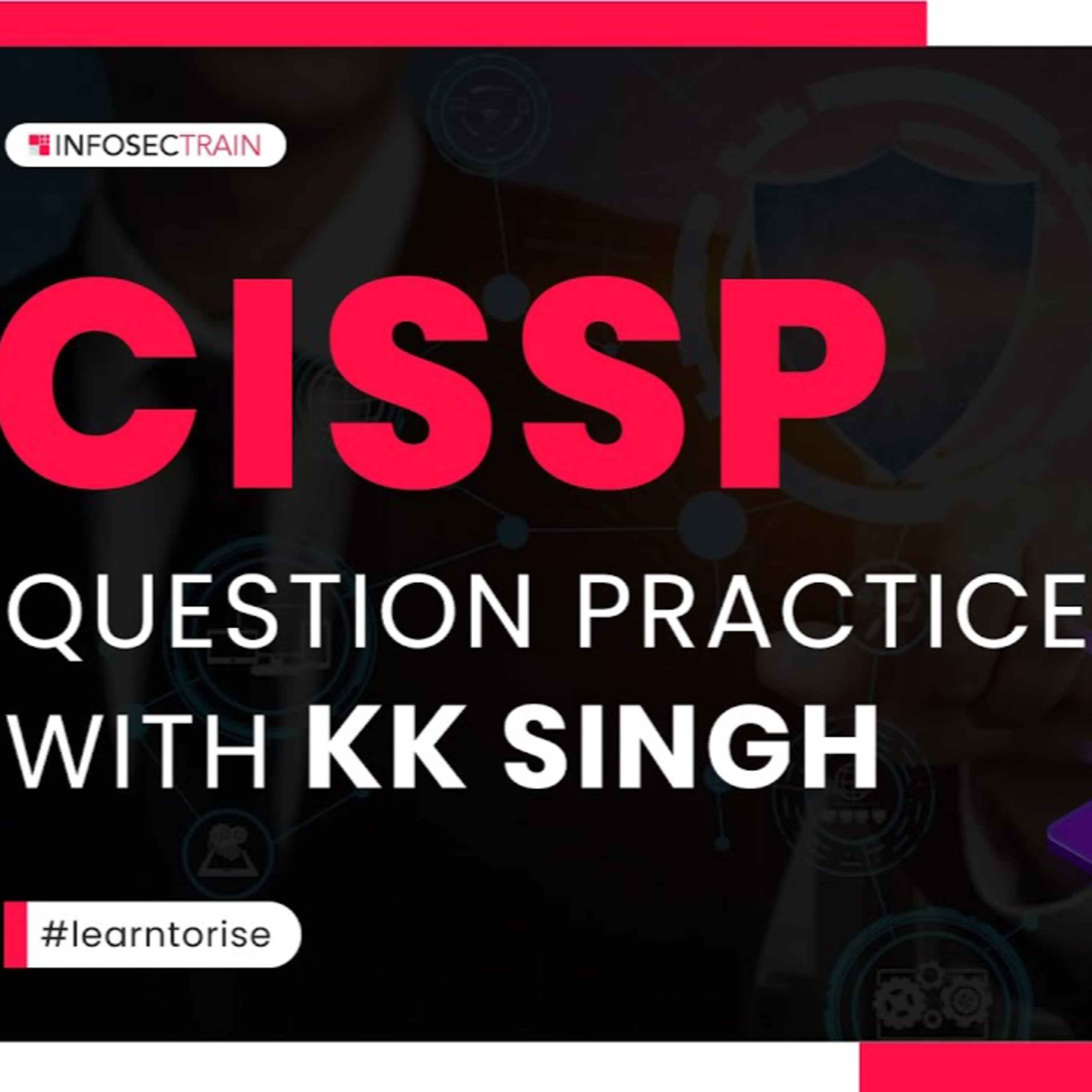 Day 2 : CISSP Question Practice | CISSP Practice Tests | CISSP Exam practice questions