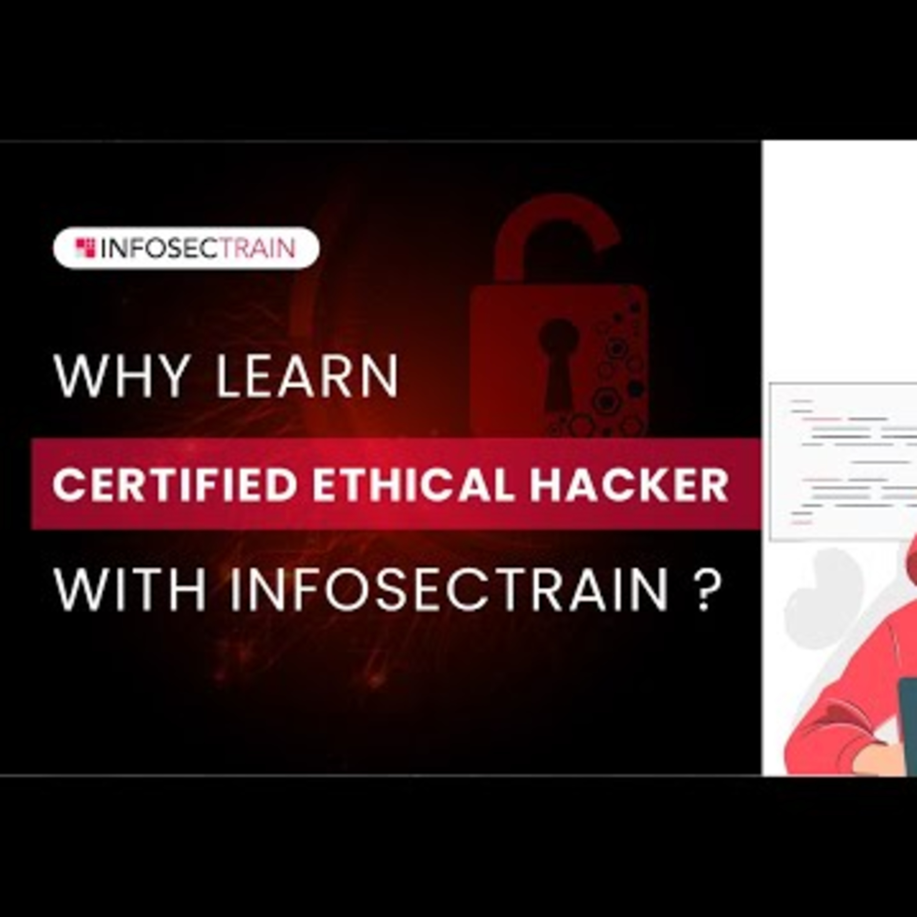 Why Learn Certified Ethical Hacker (CEH) With InfosecTrain? episode artwork