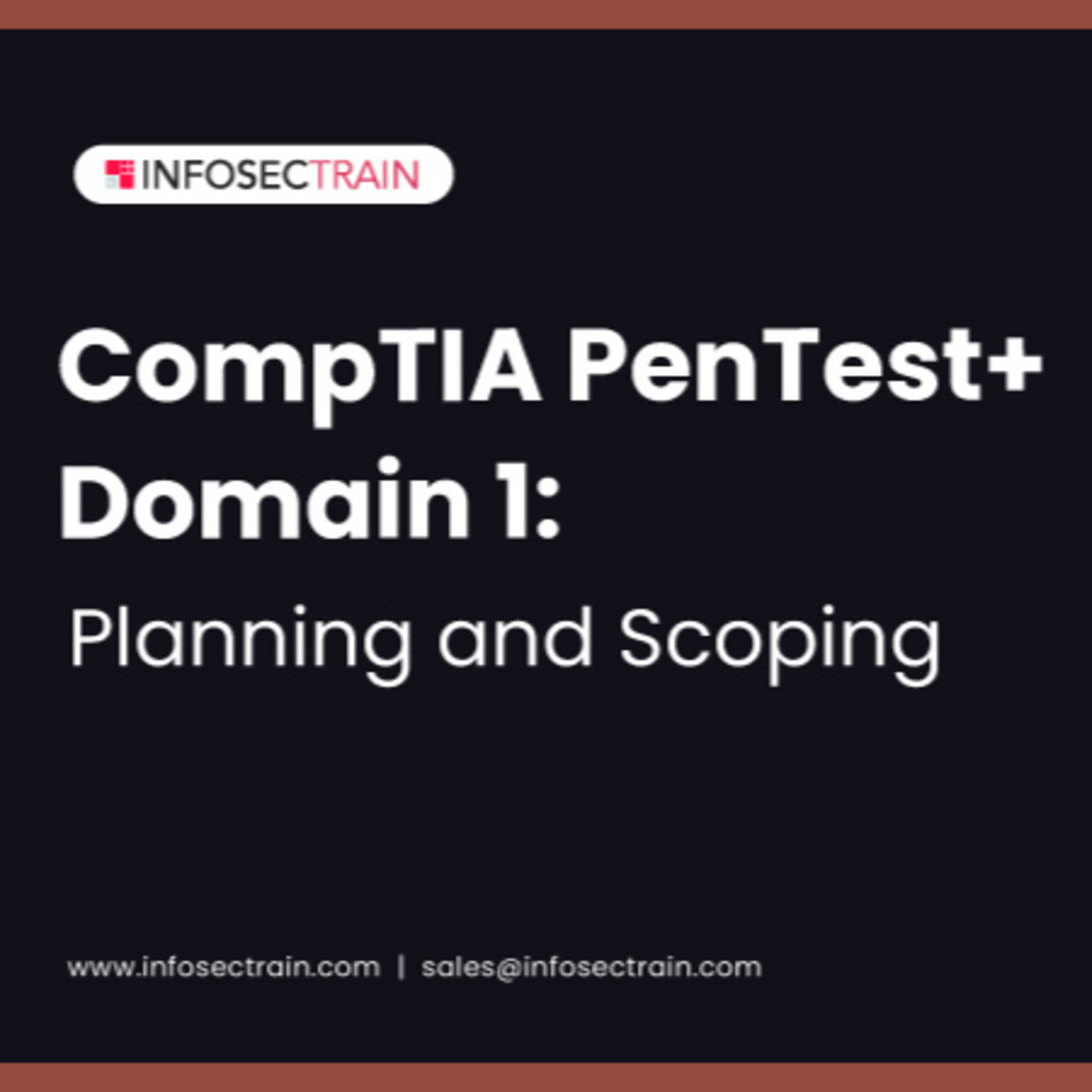 CompTIA PenTest+ Domain 1: Planning and Scoping episode artwork