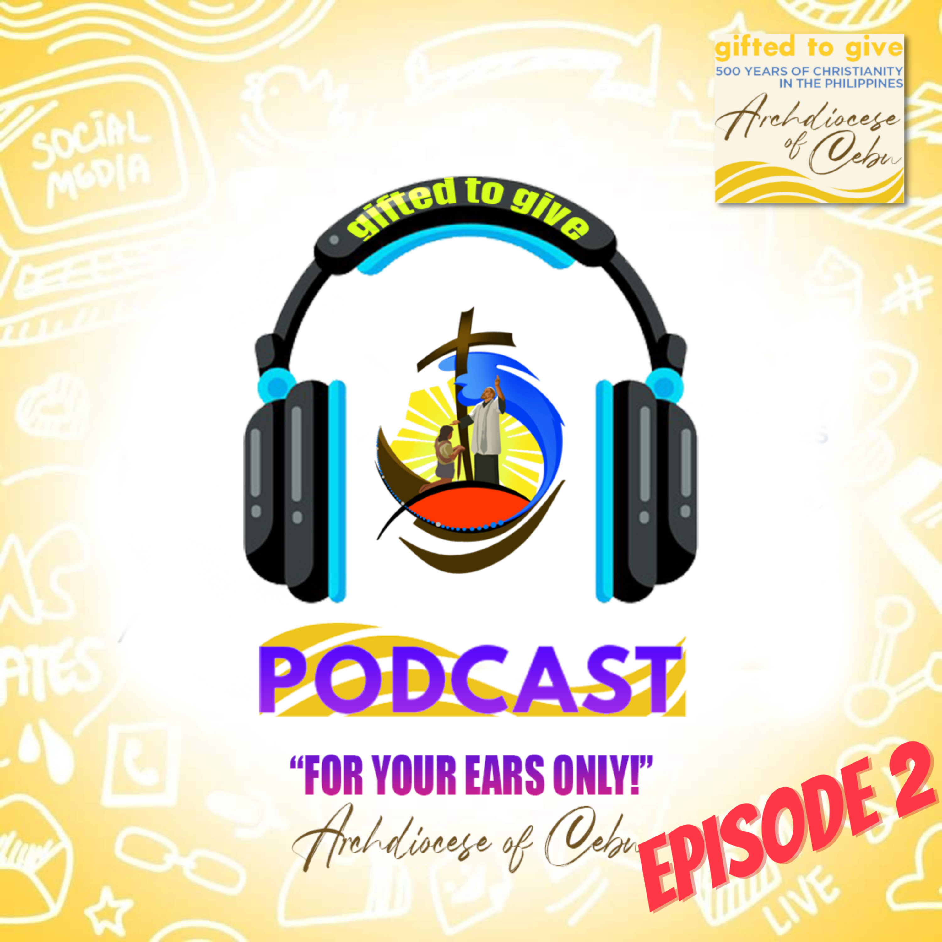 Gifted to Give Podcast: Episode 2 episode artwork