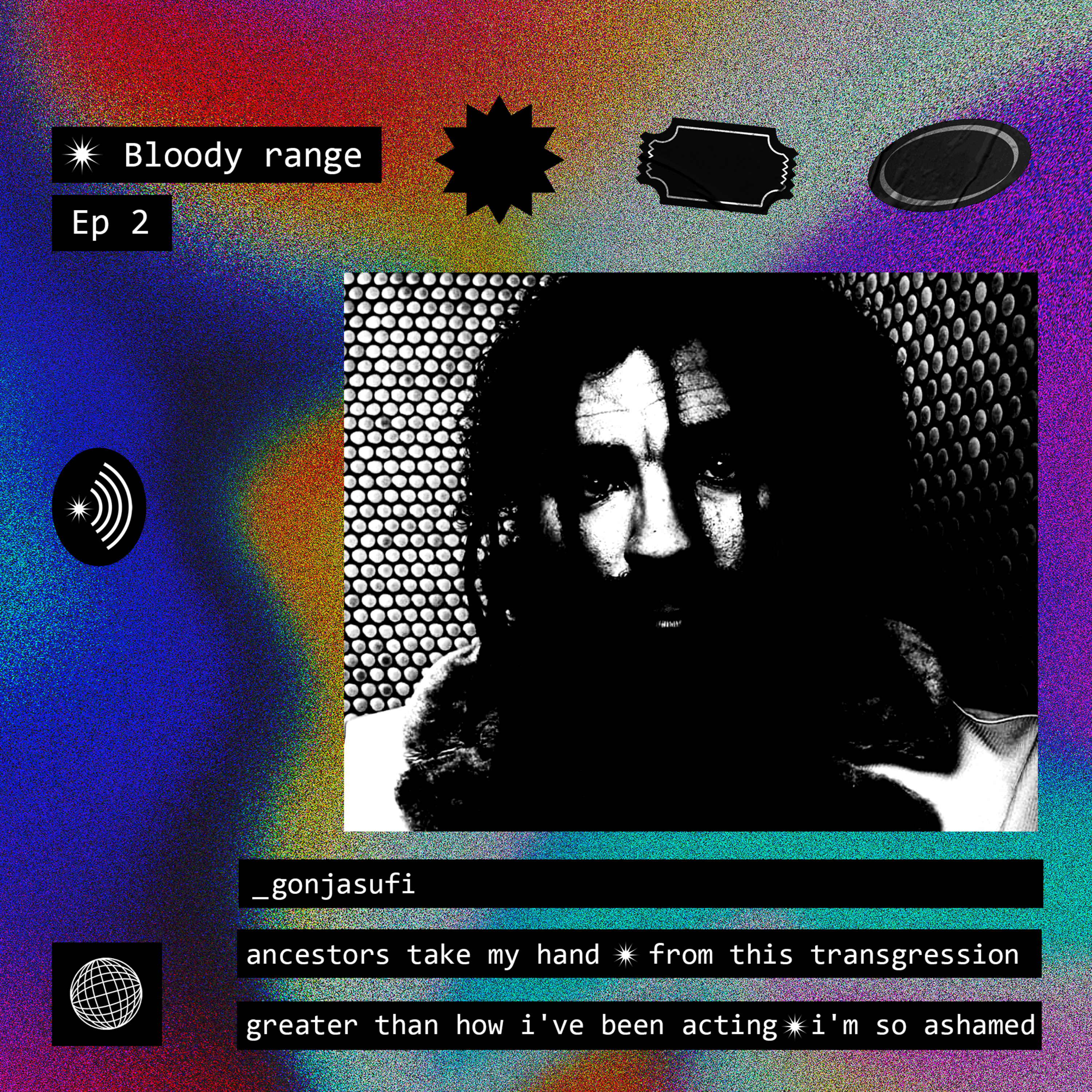 BLOODY RANGE_EP2_GONJASUFI episode artwork