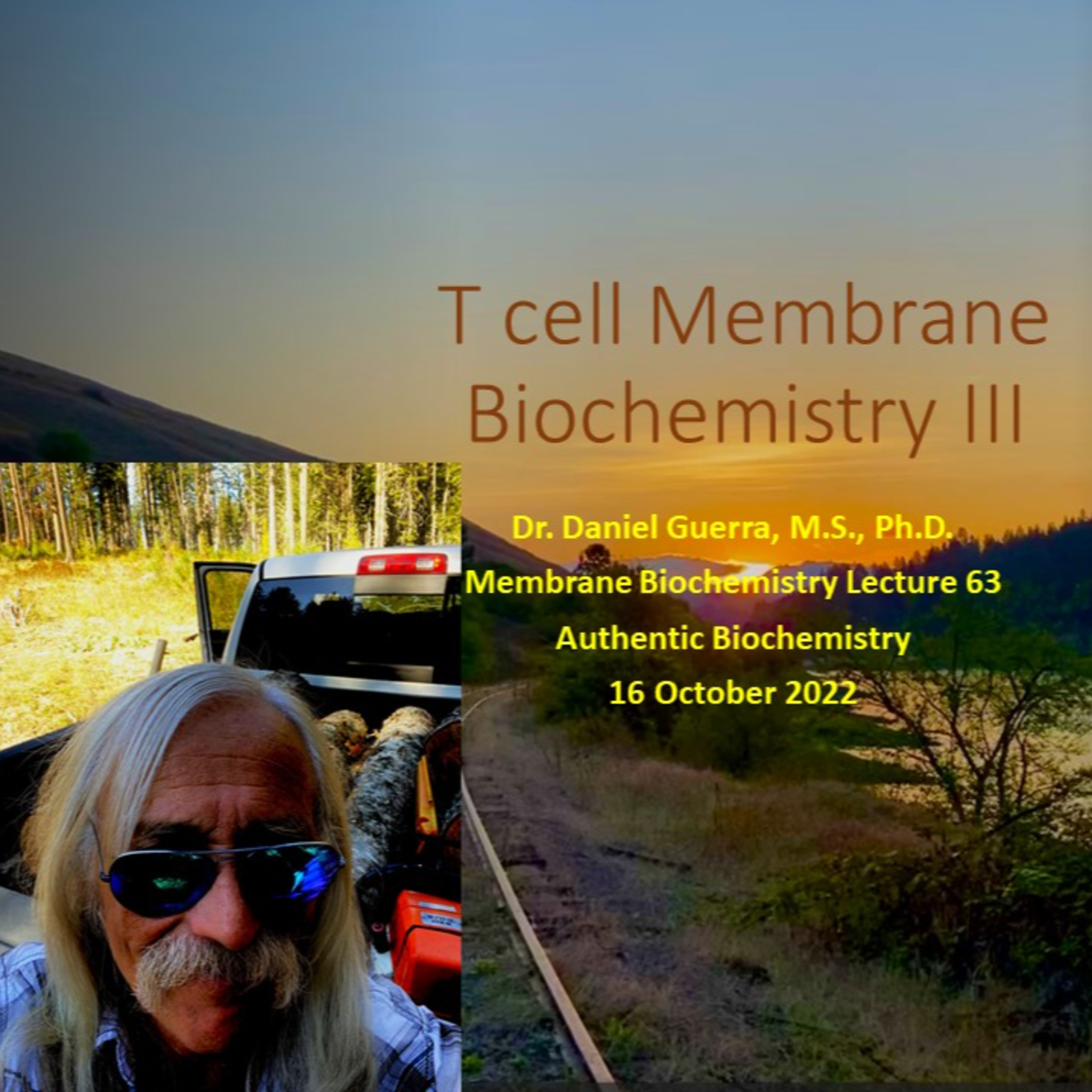 Membrane Biochemistry 63. The TCR:APC Chemokine receptor Trigger for Cytokine Stimulation. DJGPhD. 16 Oct 2022 Authentic Biochemistry Podcast