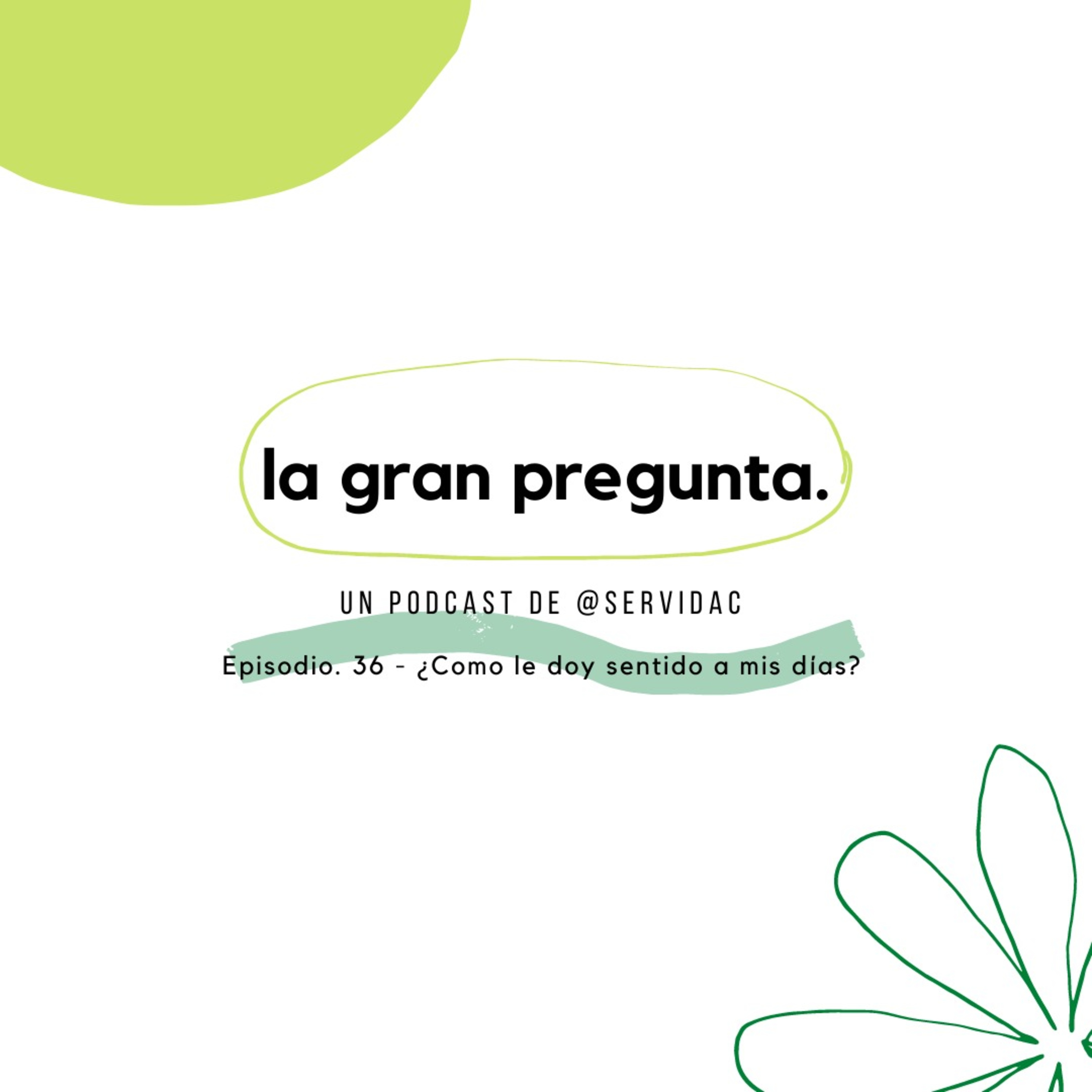 La gran pregunta
