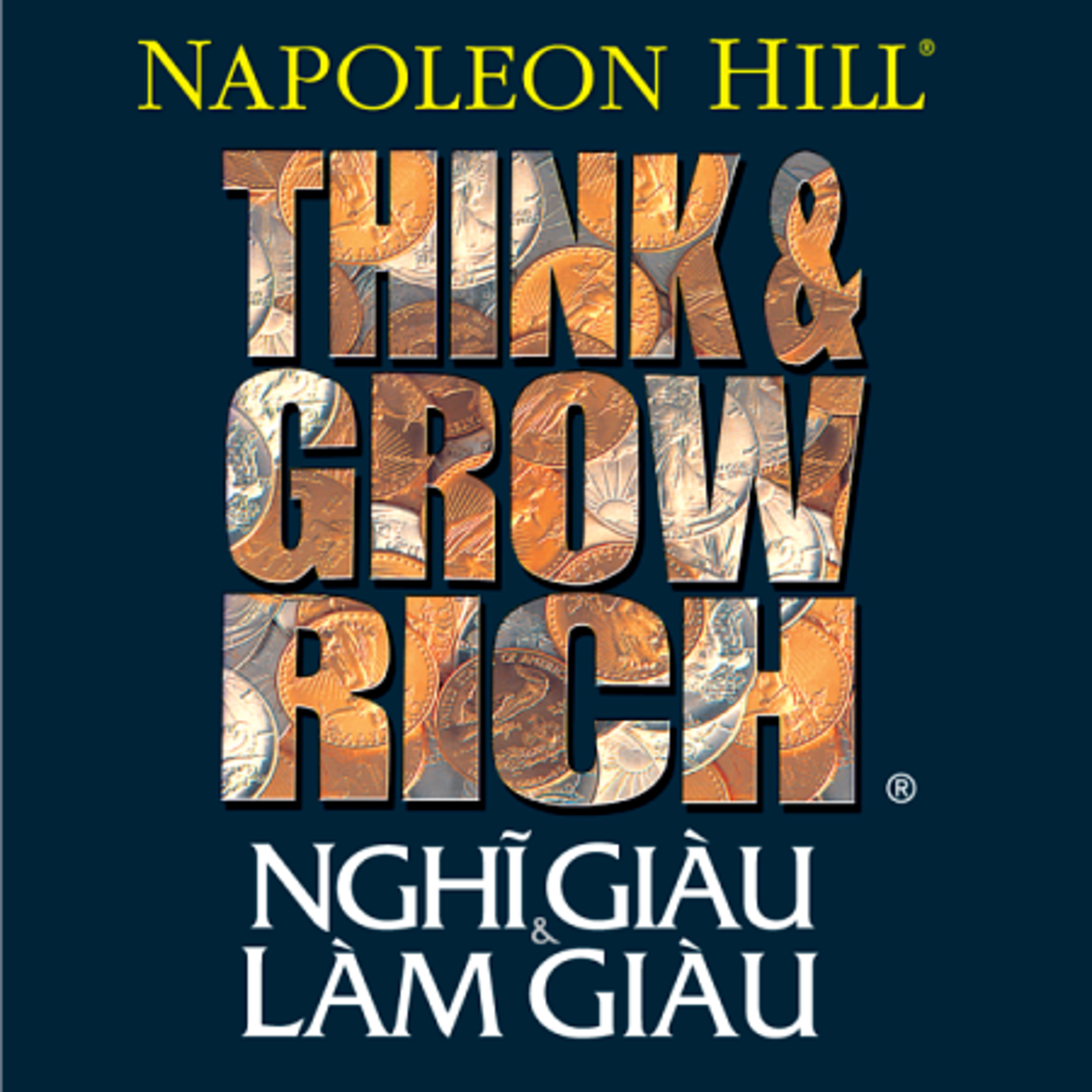Nghĩ giàu và làm giàu - Napoleon Hill - Nghe trọn bộ Sách nói tại Voiz FM (voiz.vn/download) episode artwork