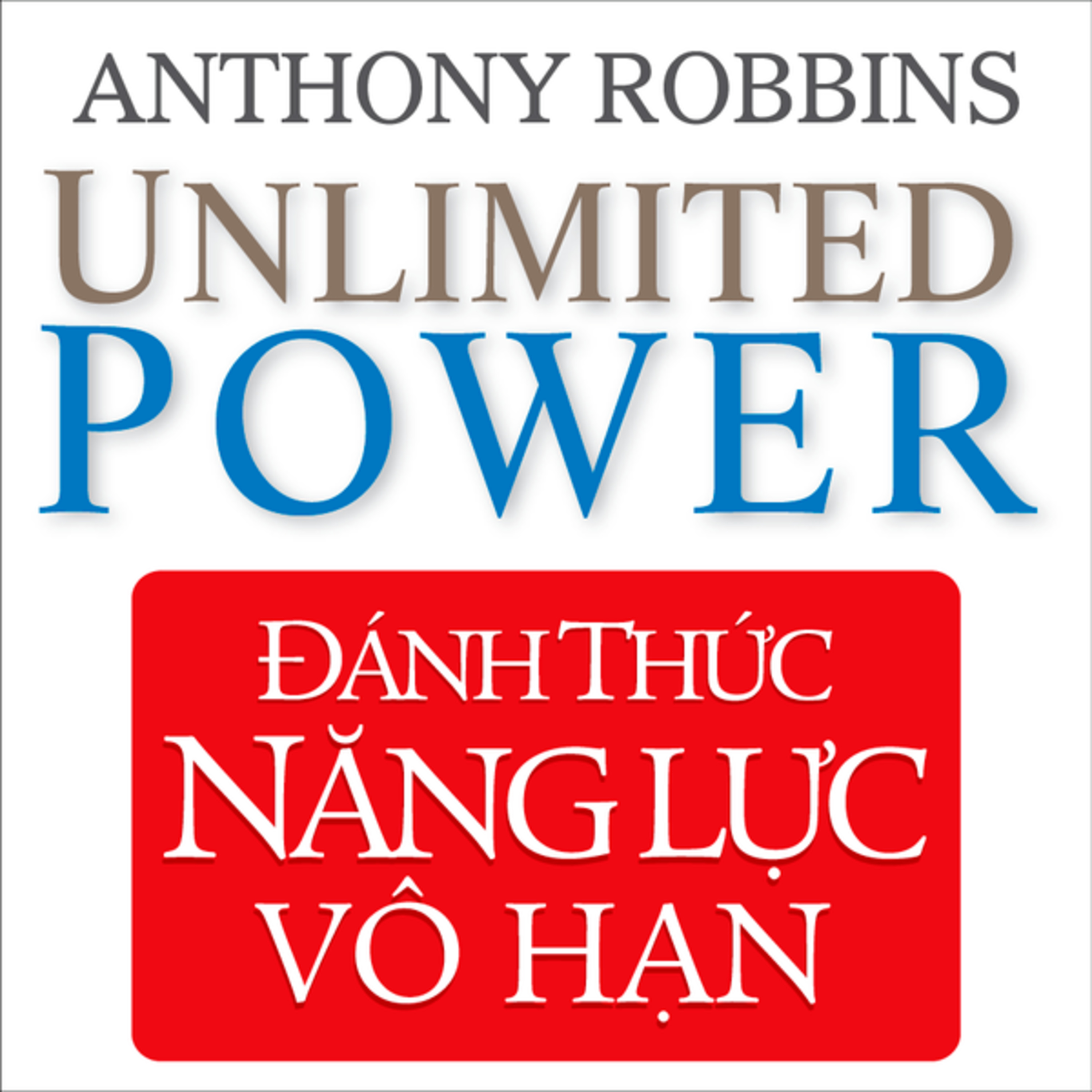 Đánh Thức Năng Lực Vô Hạn - Anthony Robbins - Nghe trọn bộ Sách nói tại Voiz FM (voiz.vn/download) episode artwork