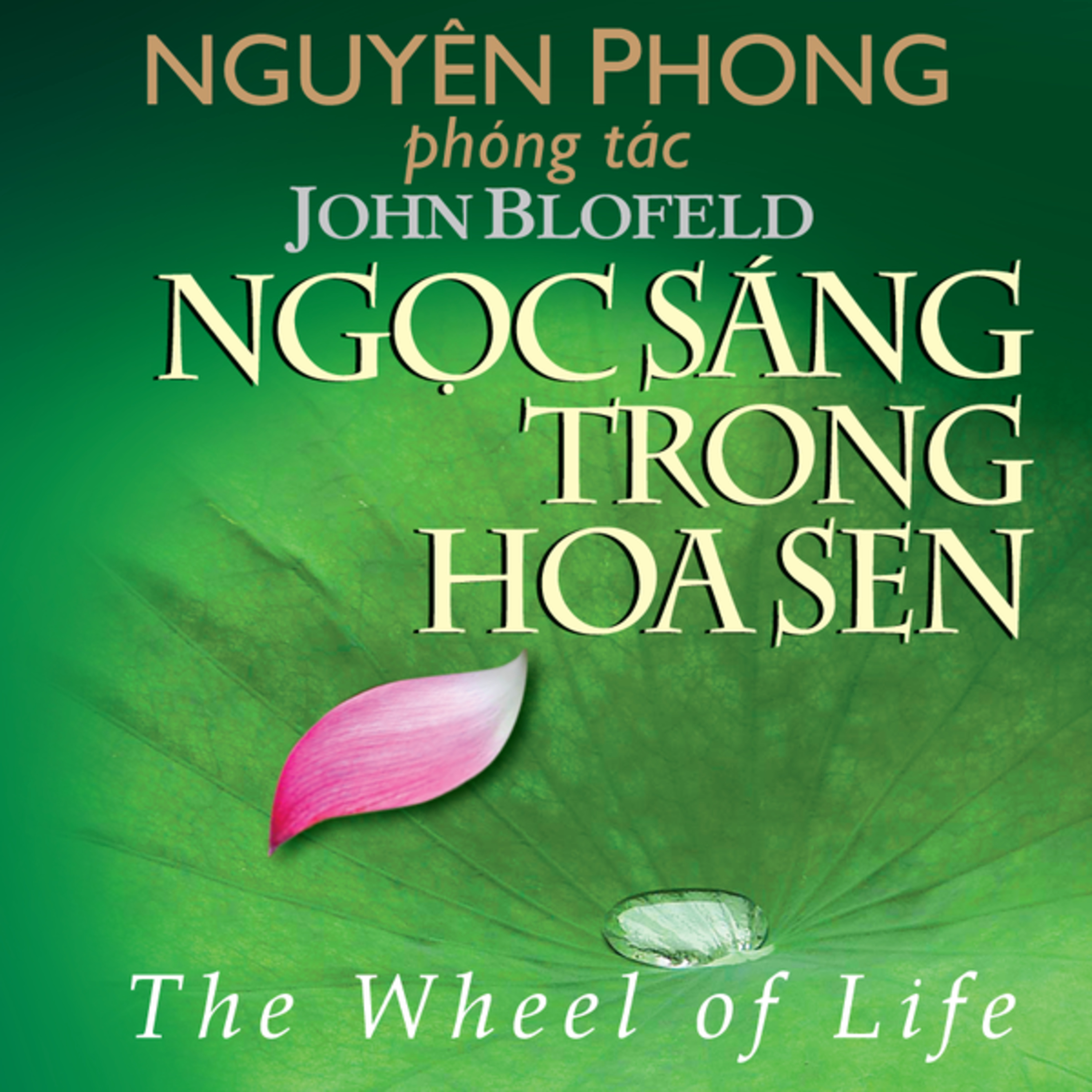 Ngọc sáng trong hoa sen - Nguyên Phong - Nghe trọn bộ Sách nói tại Voiz FM (voiz.vn/download) episode artwork