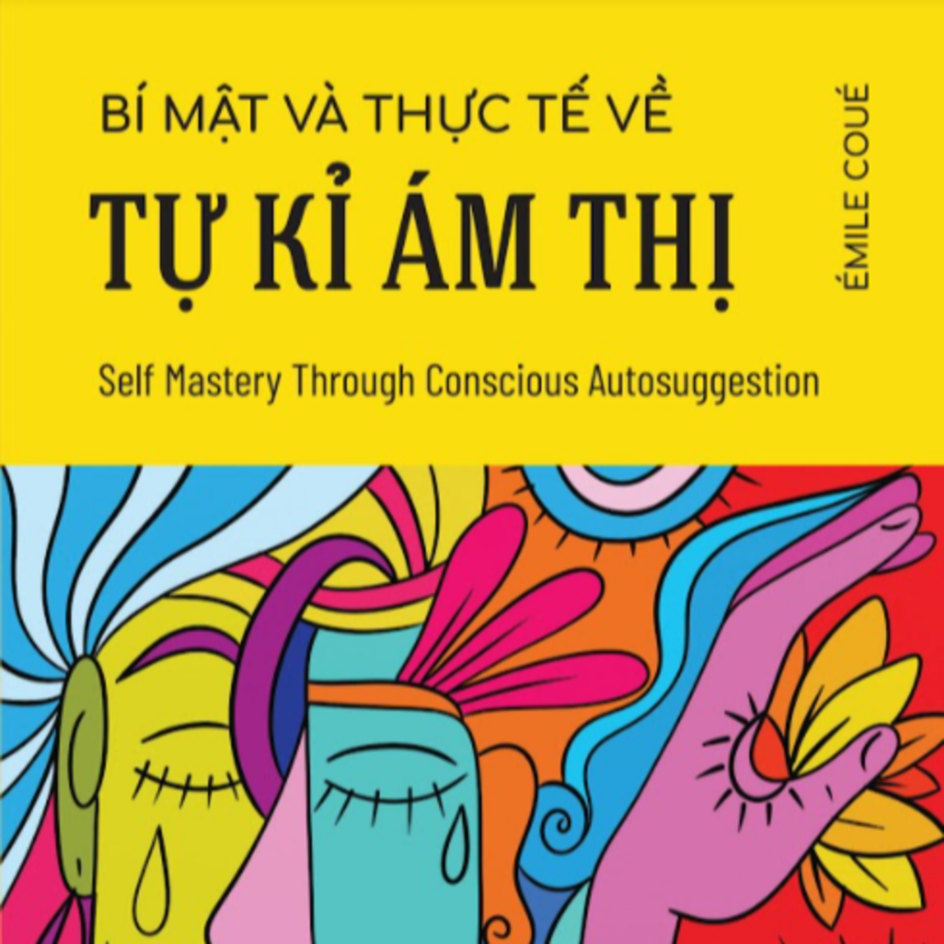 Sách nói Bí Mật Và Thực Tế Về Tự Kỉ Ám Thị - Émile Coué - Nghe trọn bộ Sách nói tại Voiz FM (voiz.vn/download)