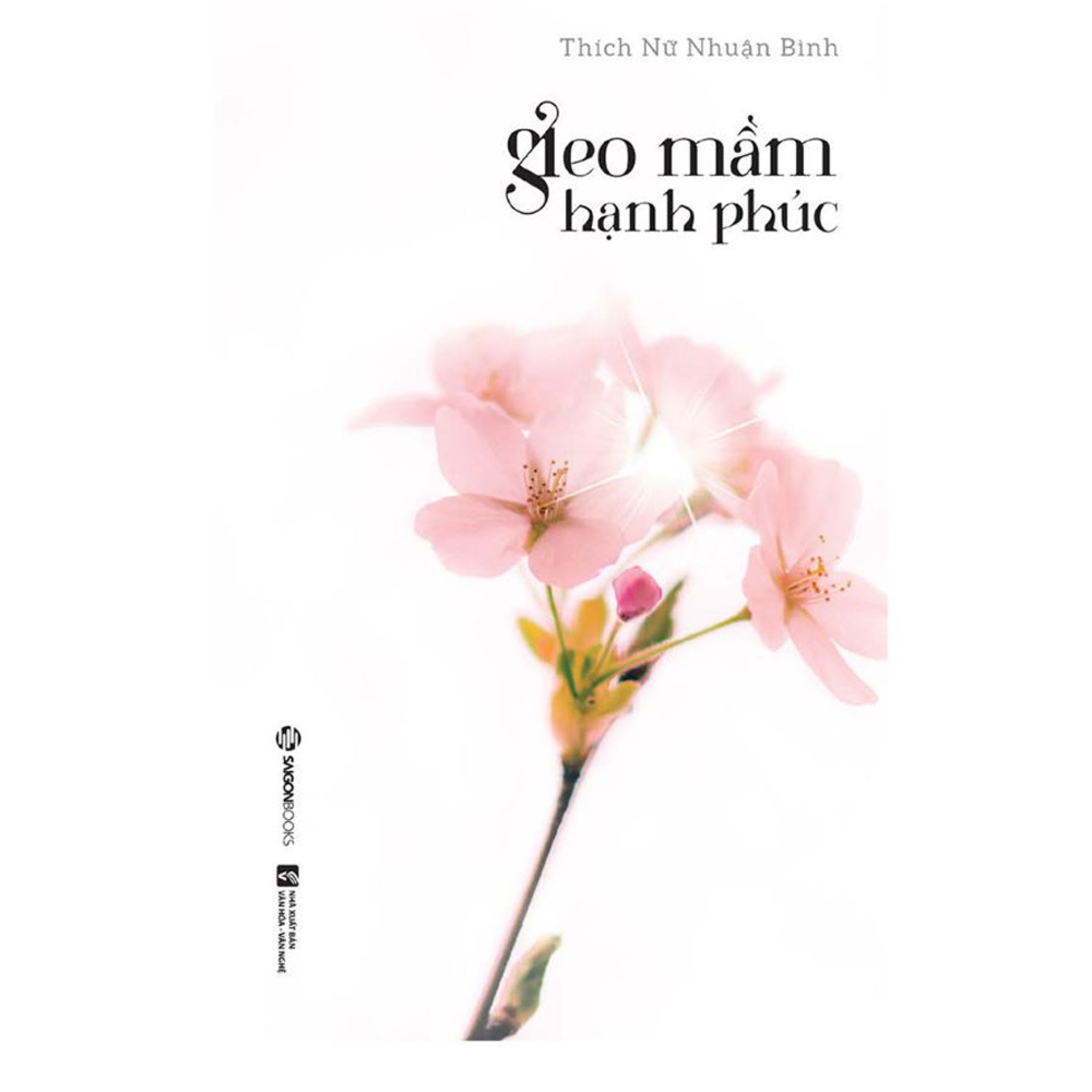 Sách nói Gieo Mầm Hạnh Phúc - Thích Nữ Nhuận Bình - Nghe trọn bộ Sách nói tại Voiz FM (voiz.vn/download)