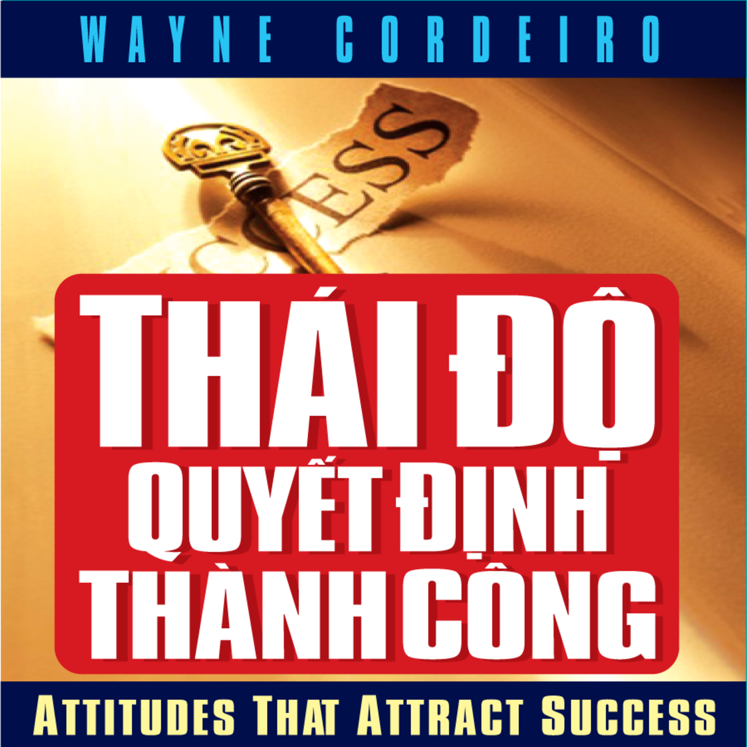 Sách nói Thái Độ Quyết Định Thành Công - Wayne Cordeiro - Nghe trọn bộ Sách nói tại Voiz FM (voiz.vn/download)