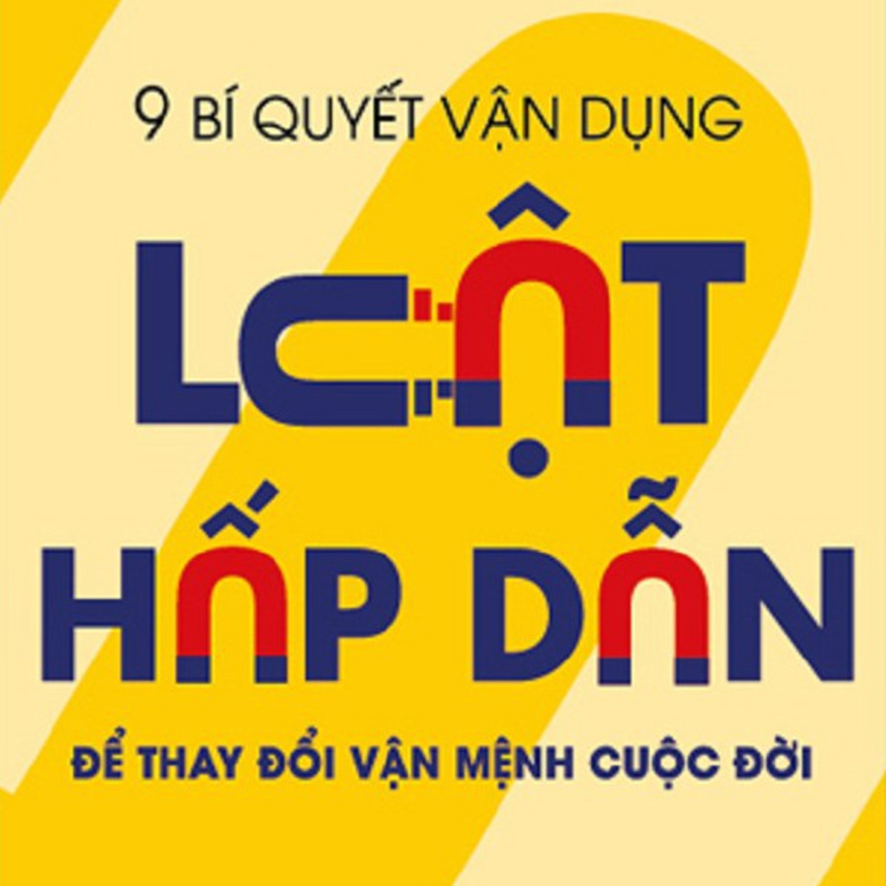 Sách nói 9 Bí Quyết Vận Dụng Luật Hấp Dẫn Để Thay Đổi Vận Mệnh Cuộc Đời - Pam Grout - Nghe trọn bộ Sách nói tại Voiz FM (voiz.vn/download)
