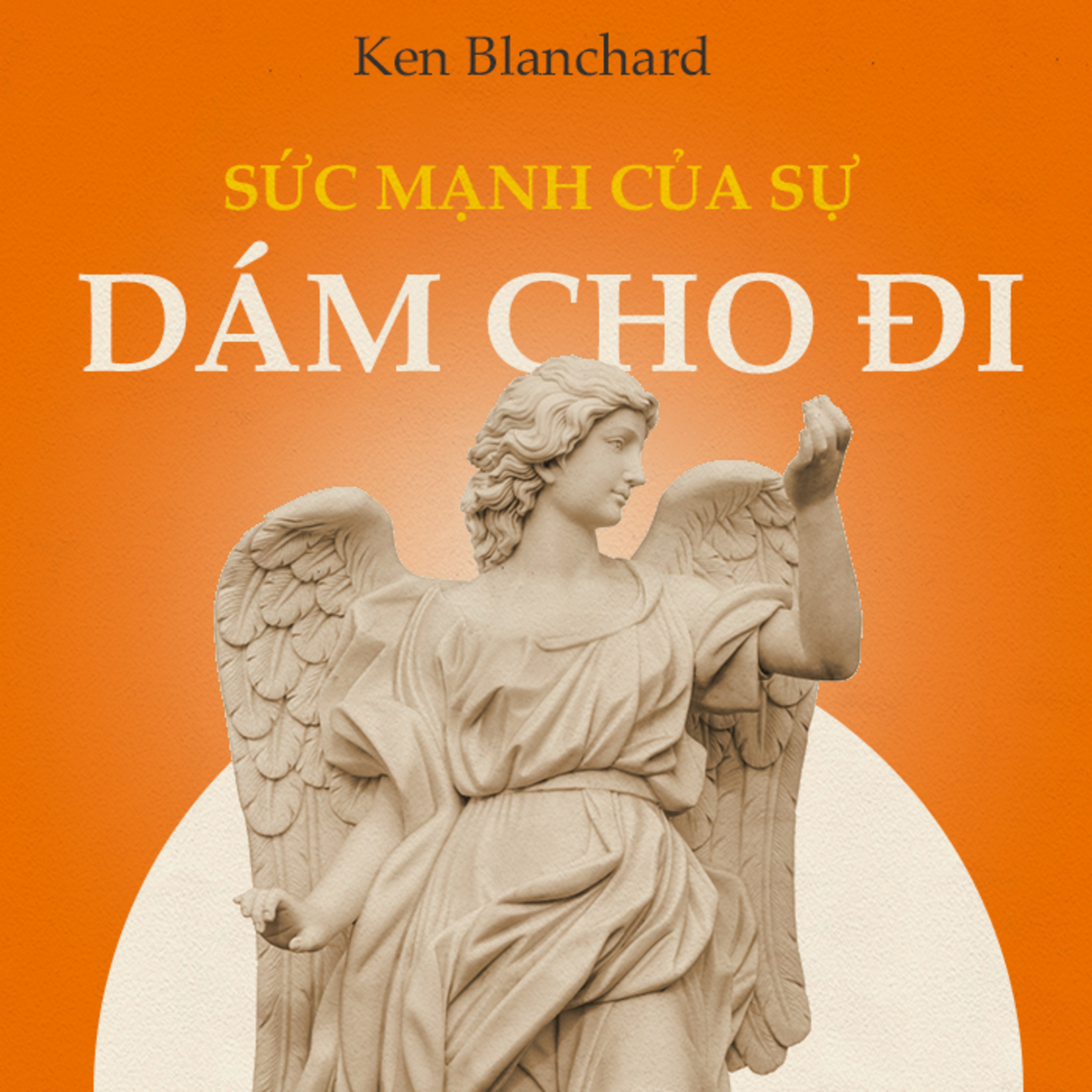 Sách nói Sức Mạnh Của Sự Dám Cho Đi - Ken Blanchard - Nghe trọn bộ Sách nói tại Voiz FM (voiz.vn/download)