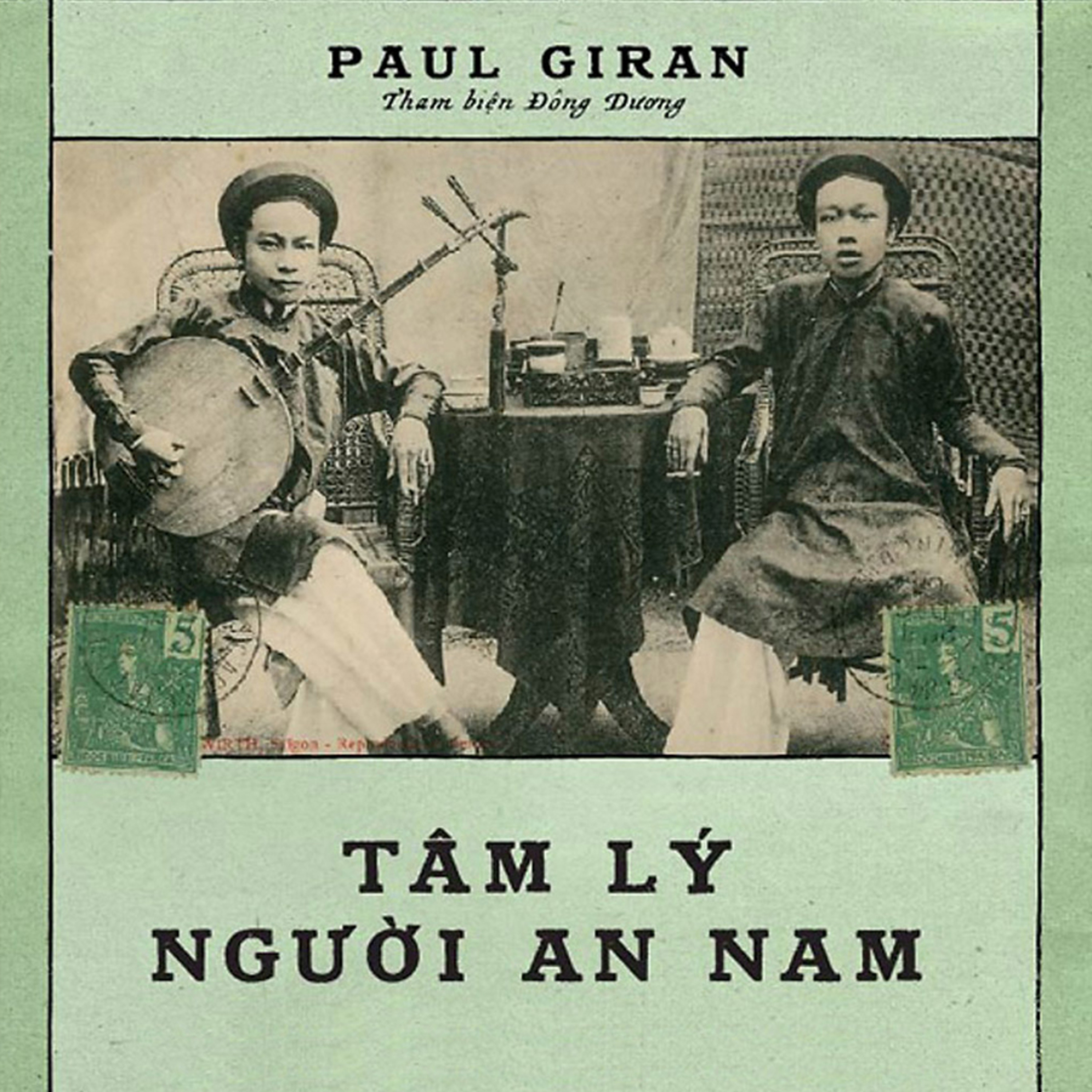 Sách nói Tâm Lý Người An Nam - Paul Giran - Nghe trọn bộ Sách nói tại Voiz FM (voiz.vn/download)