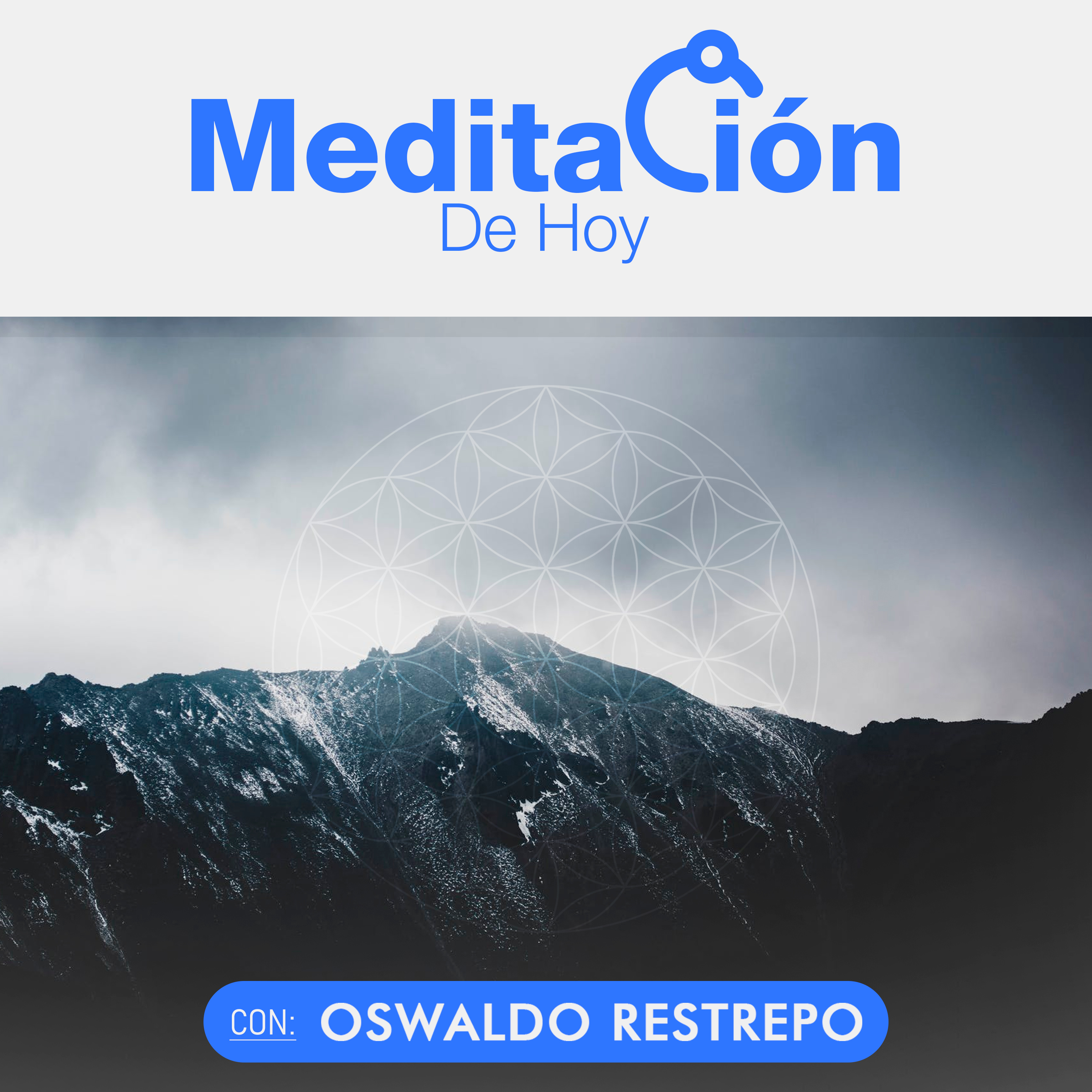 Meditación De Hoy - Oswaldo Restrepo RSC
