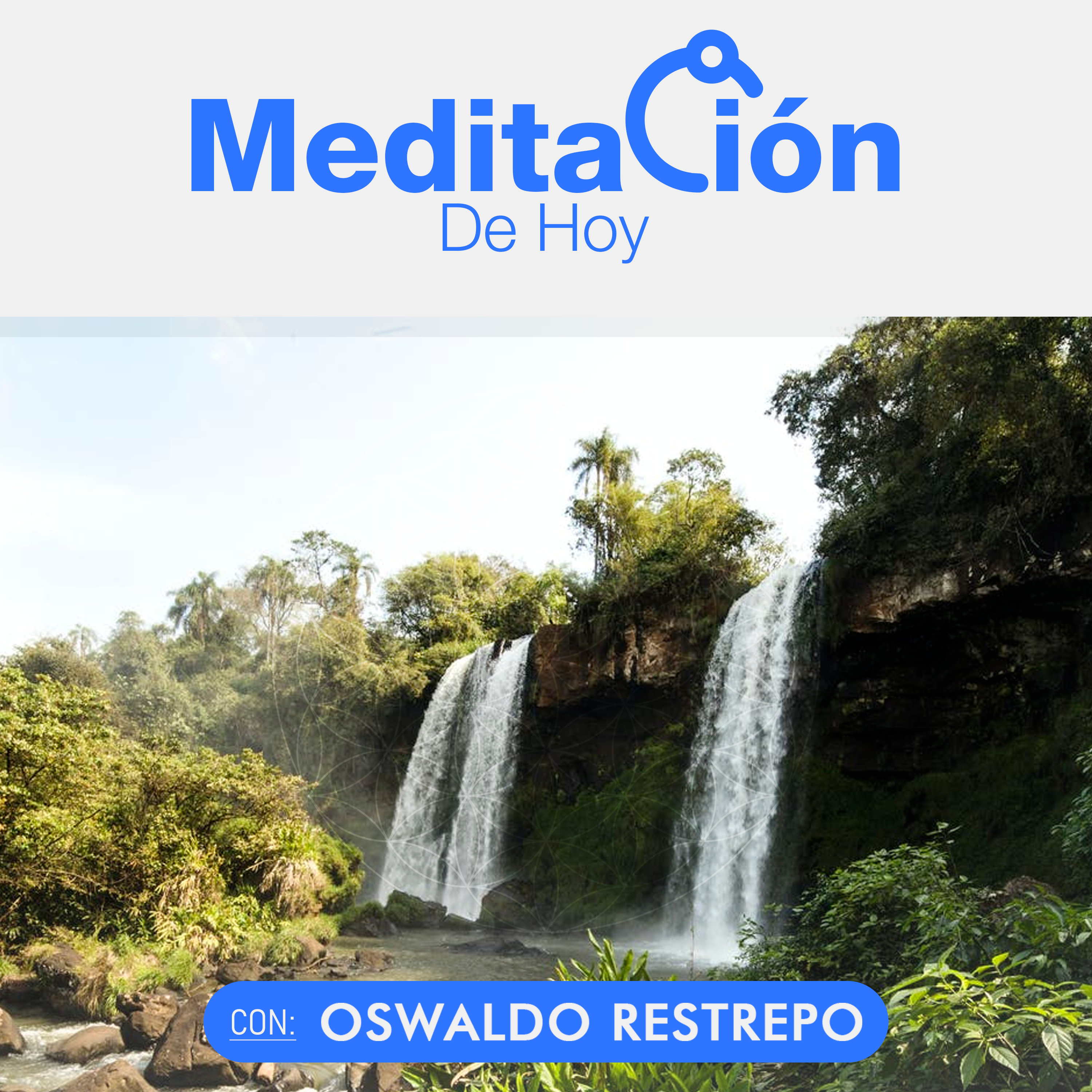 Meditación De Hoy - Oswaldo Restrepo RSC