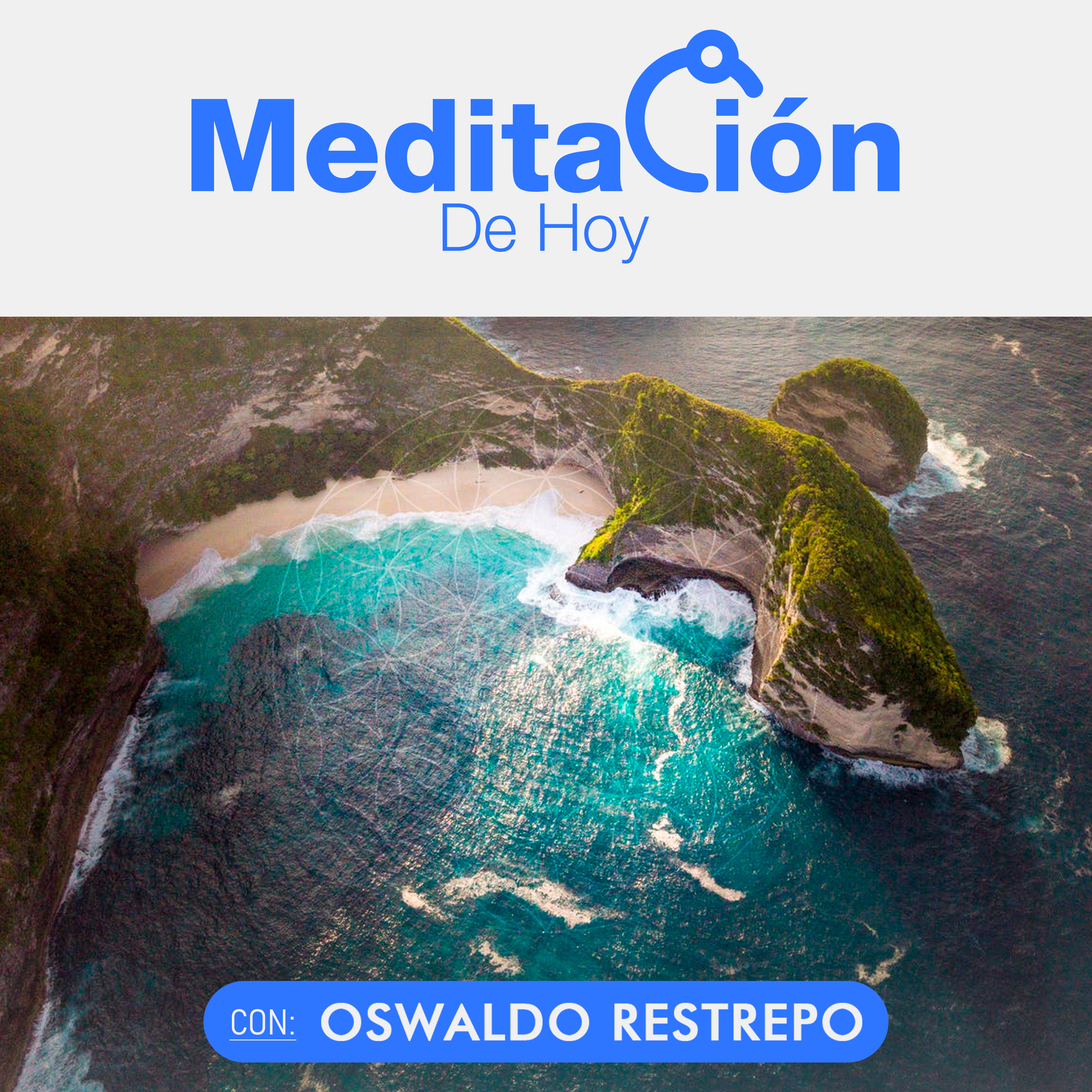 Meditación De Hoy - Oswaldo Restrepo RSC