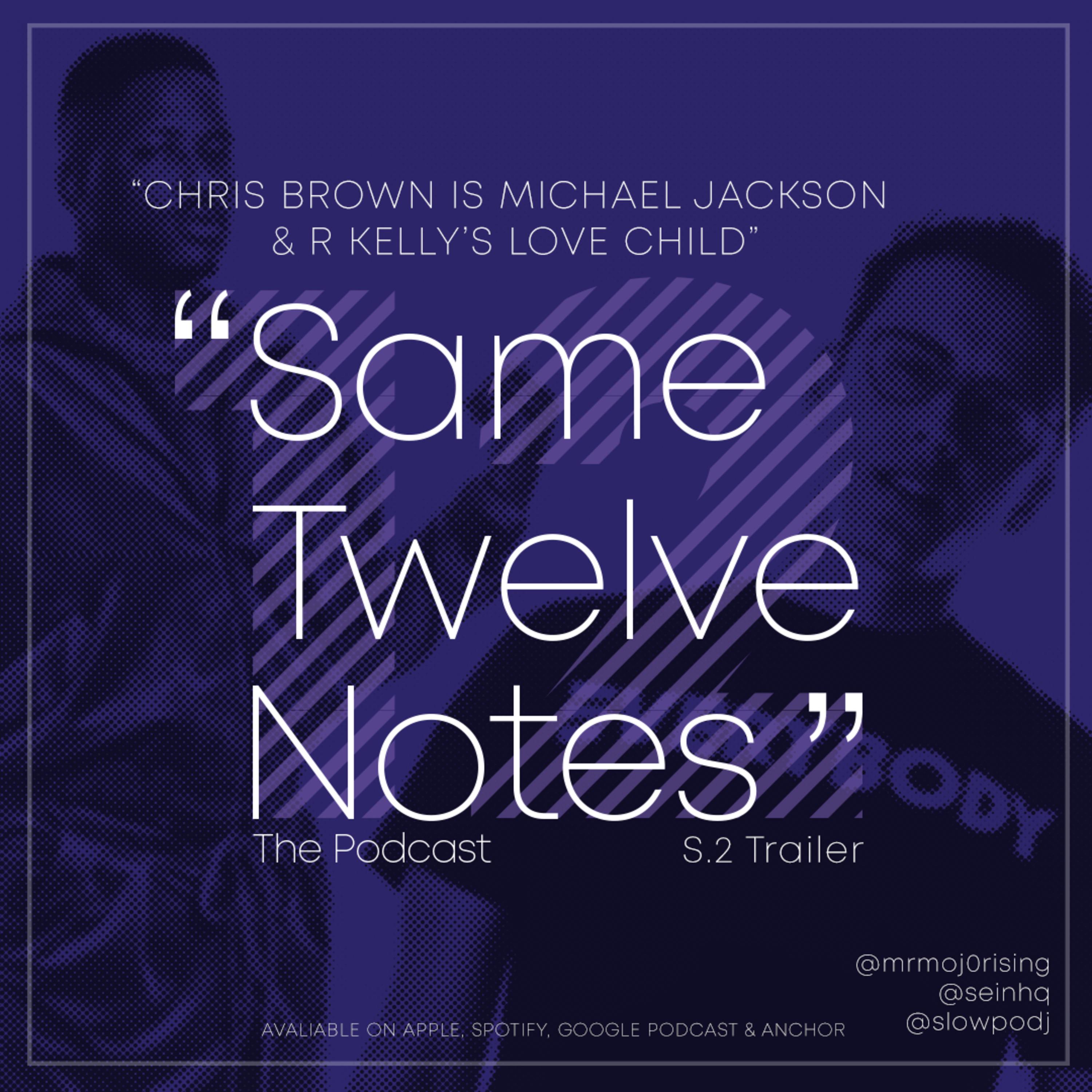 Same 12 Notes