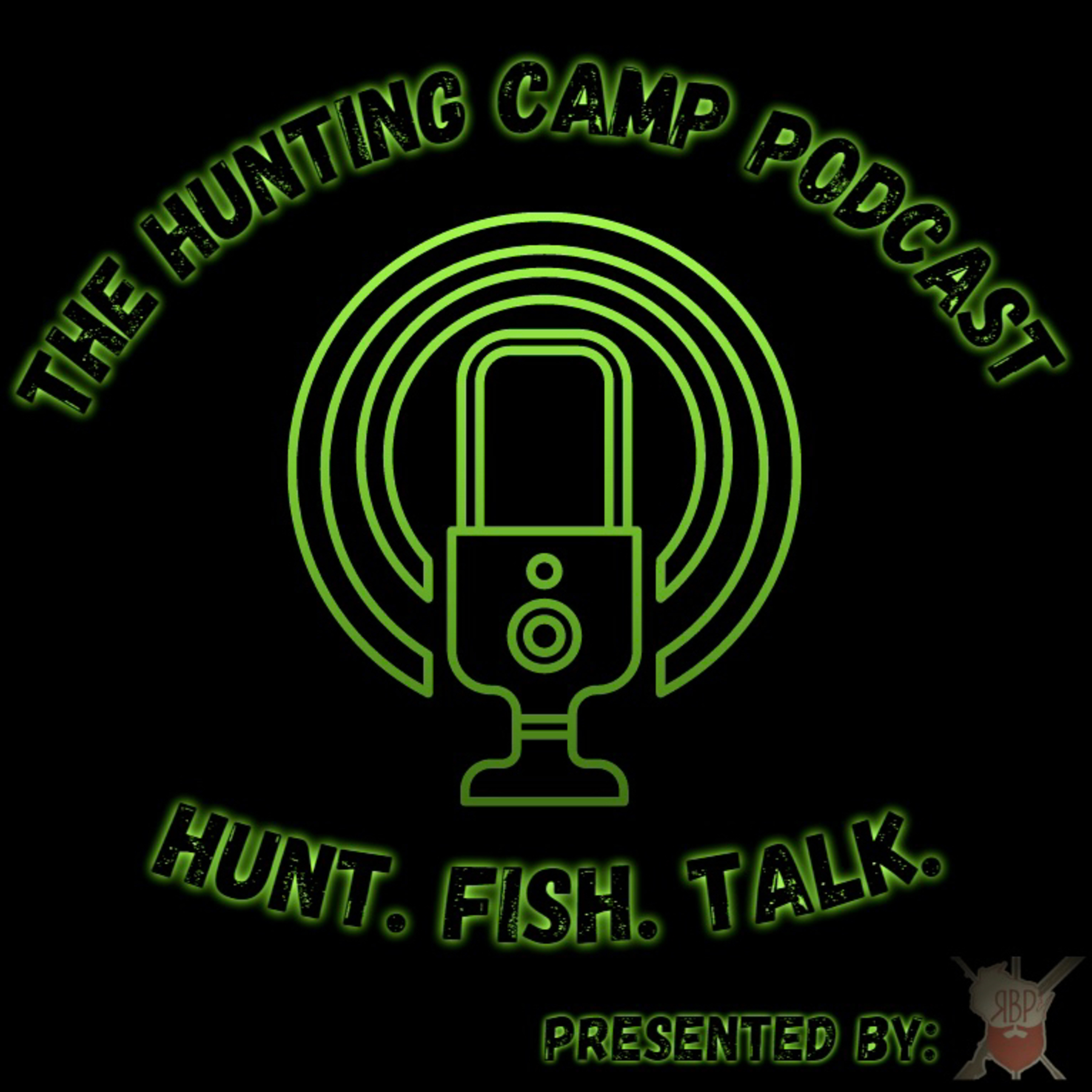 The Hunting Camp Podcast