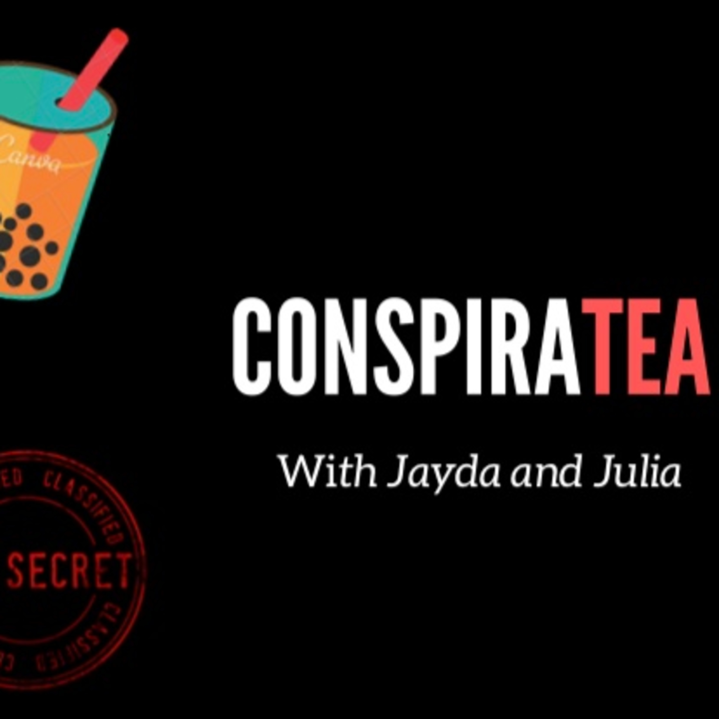 ConspiraTea - Episode 2 - ATLiens ft. Krissy episode artwork