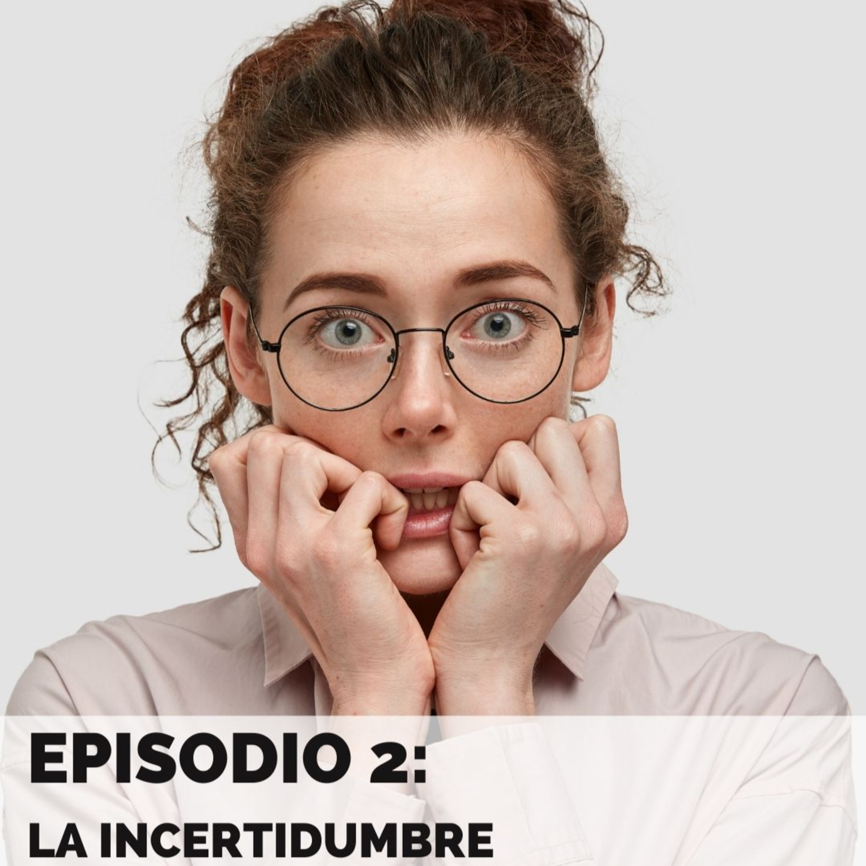 La Incertidumbre episode artwork