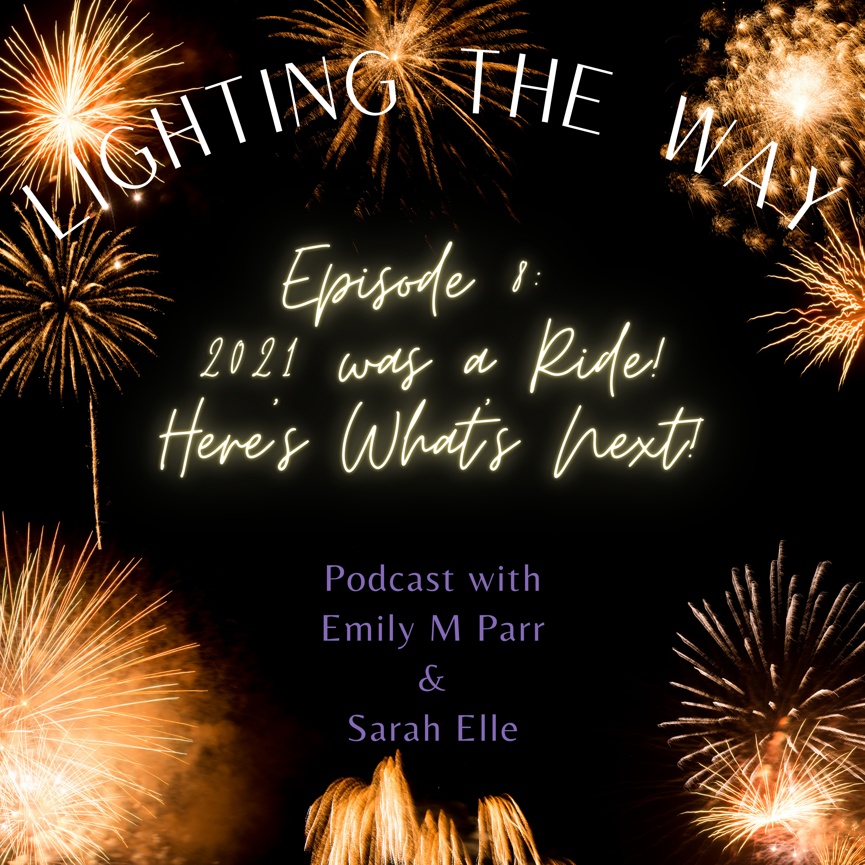 Lighting the Way