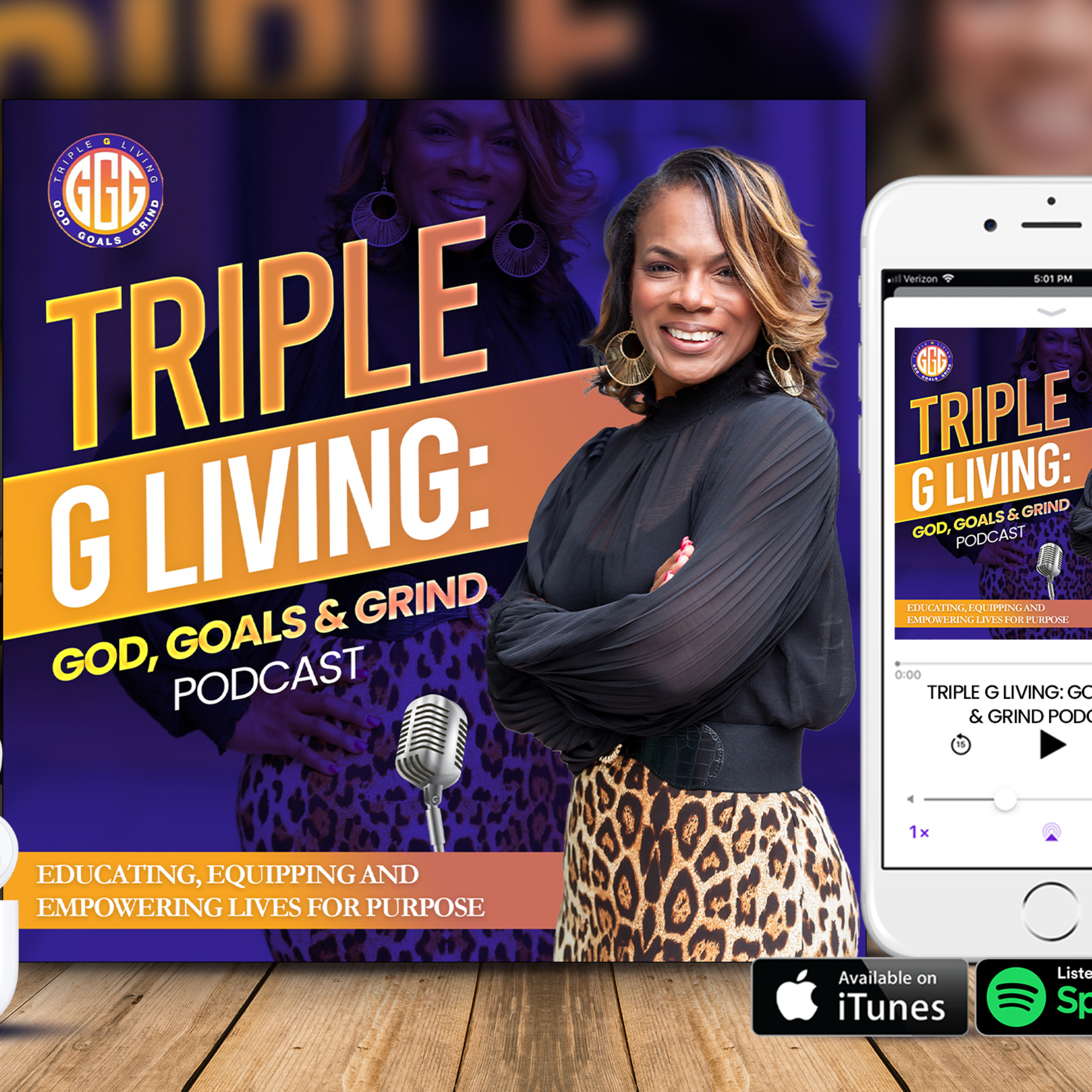 Triple G Living: God, Goals & Grind
