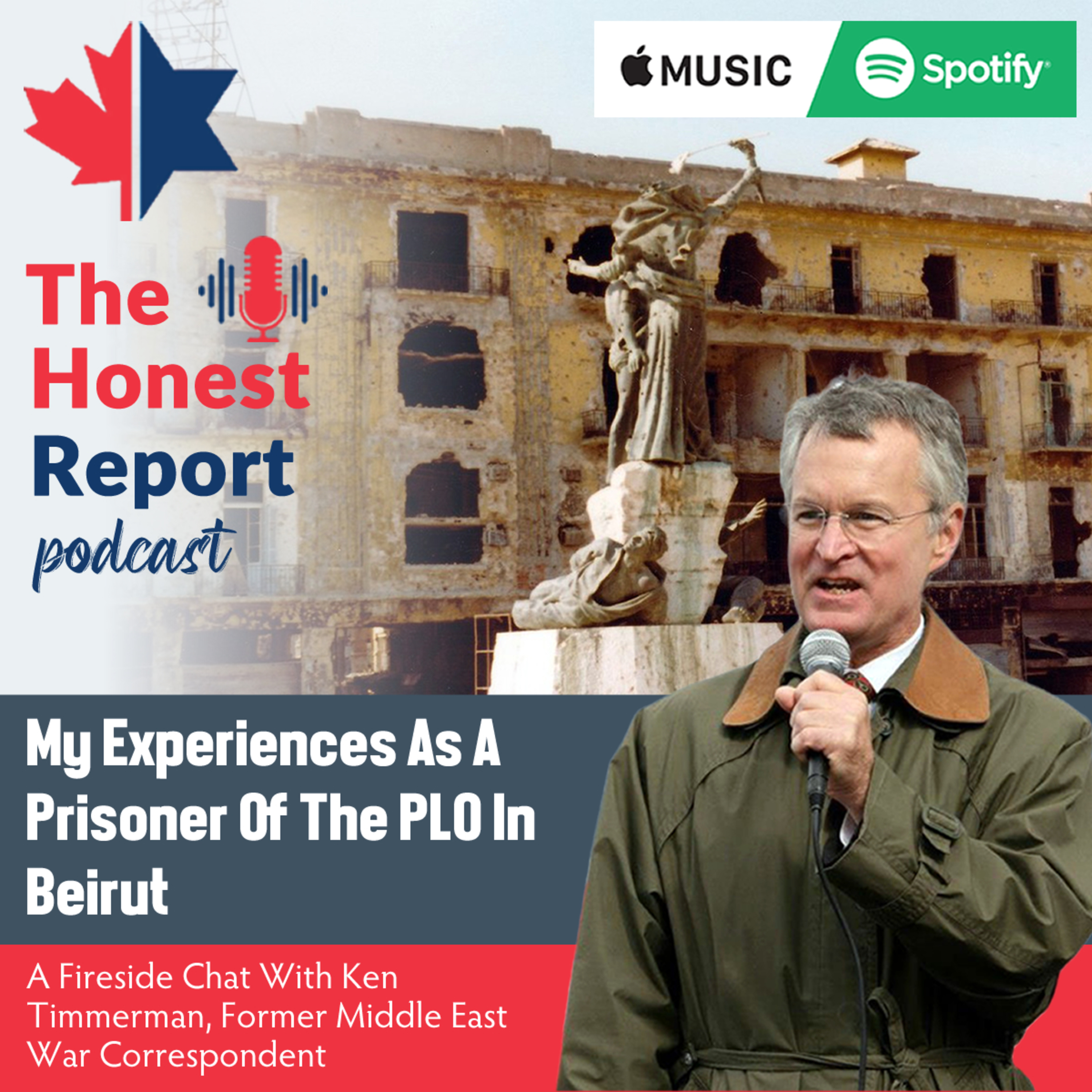 My Experiences As A Prisoner Of The PLO In Beirut: A Fireside Chat With Ken Timmerman, Former Middle East War Correspondent episode artwork
