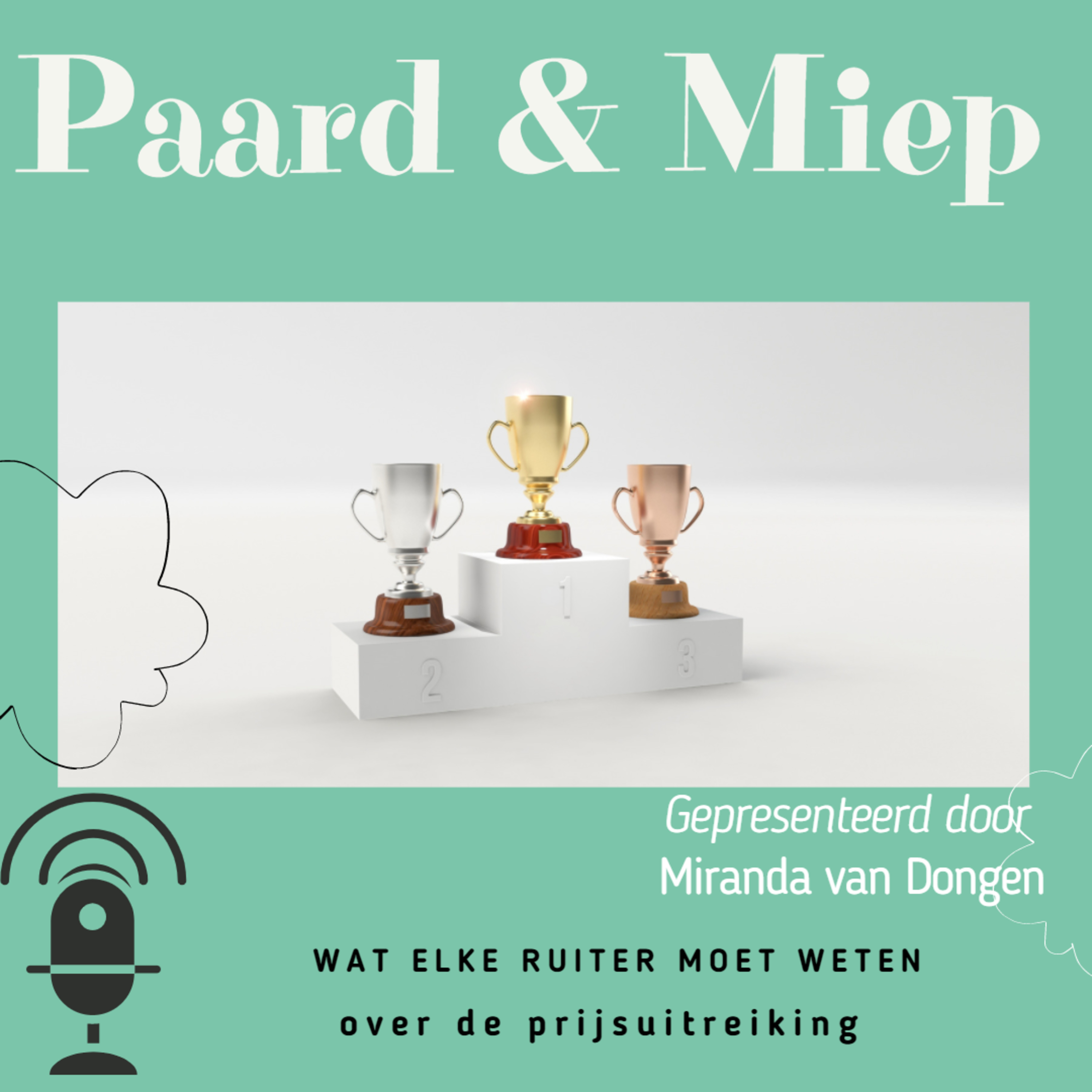 DE hippische coaching podcast door Paard & Miep hippische coaching