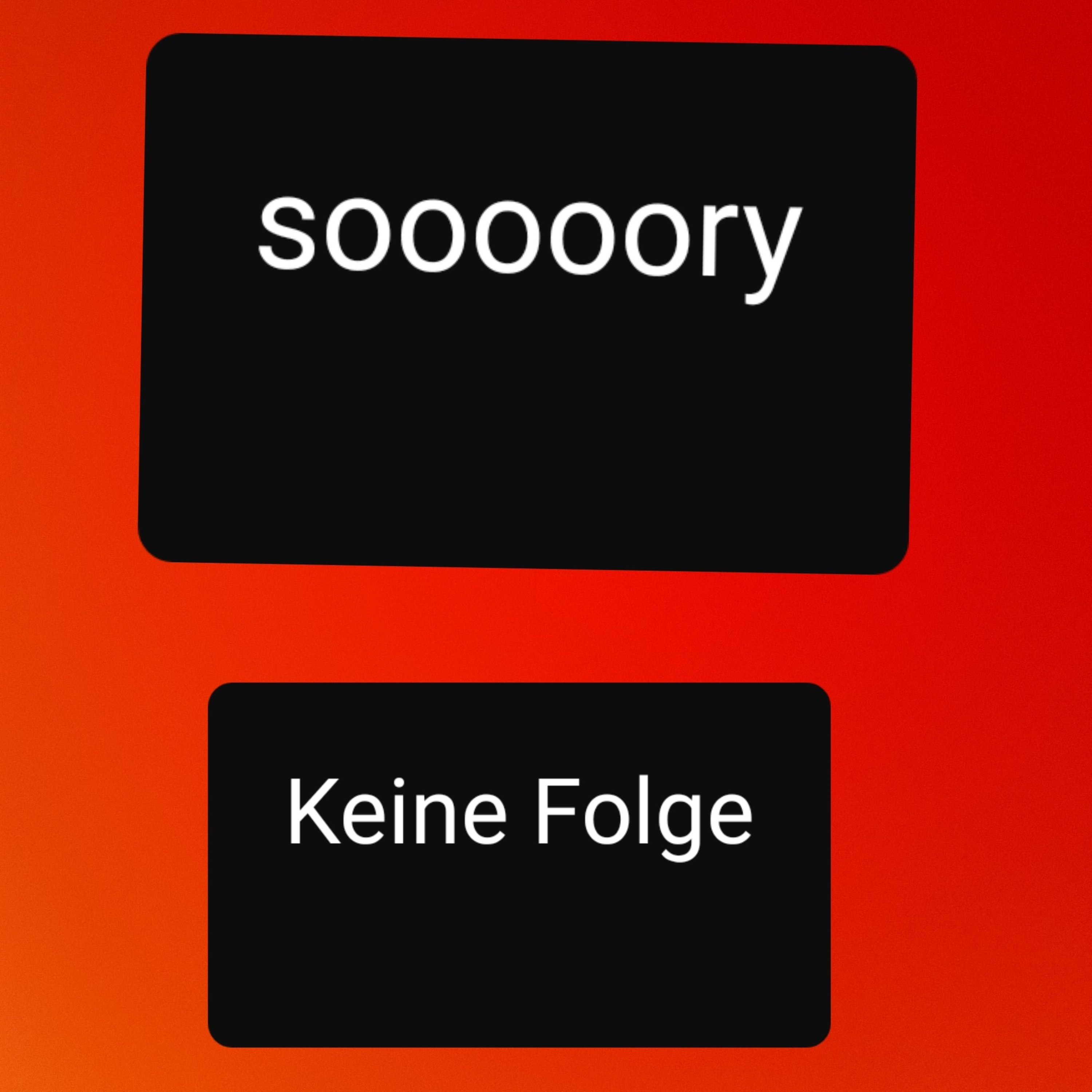 Keine Folge 😕😕😕 episode artwork