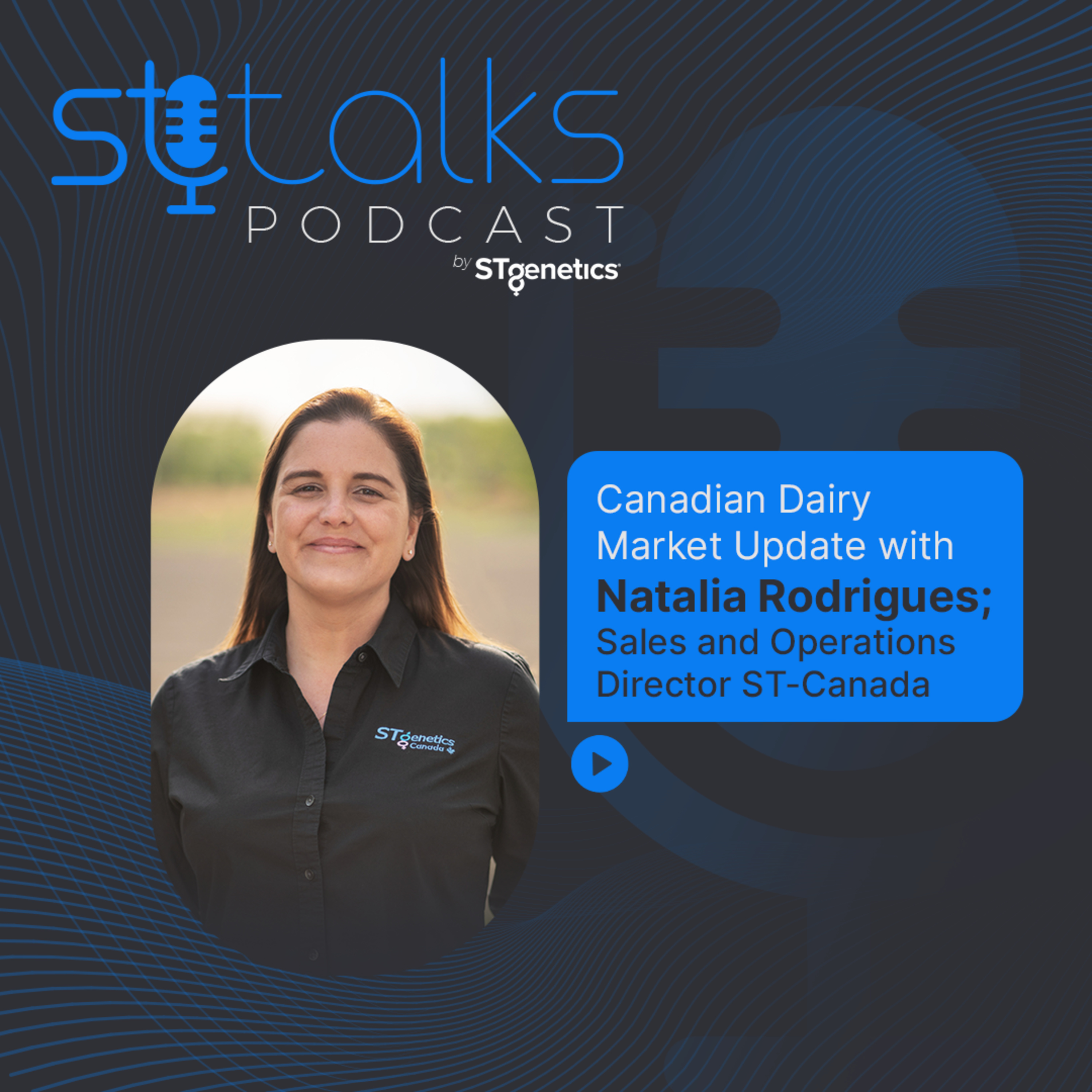 STtalks #11 - Canadian Dairy Market Update with Natalia Rodrigues episode artwork