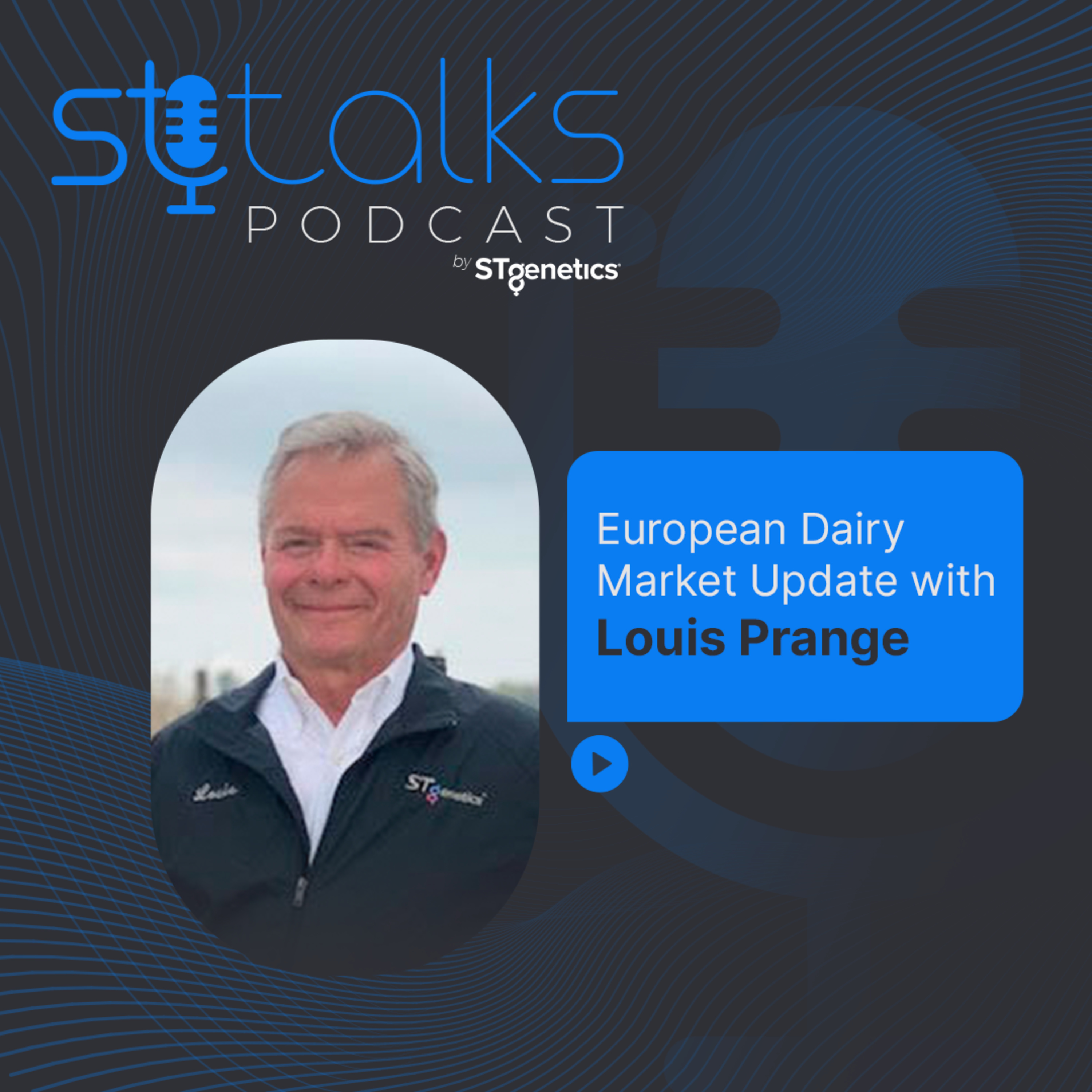 STtalks #16 - European Dairy Market Update with Louis Prange episode artwork
