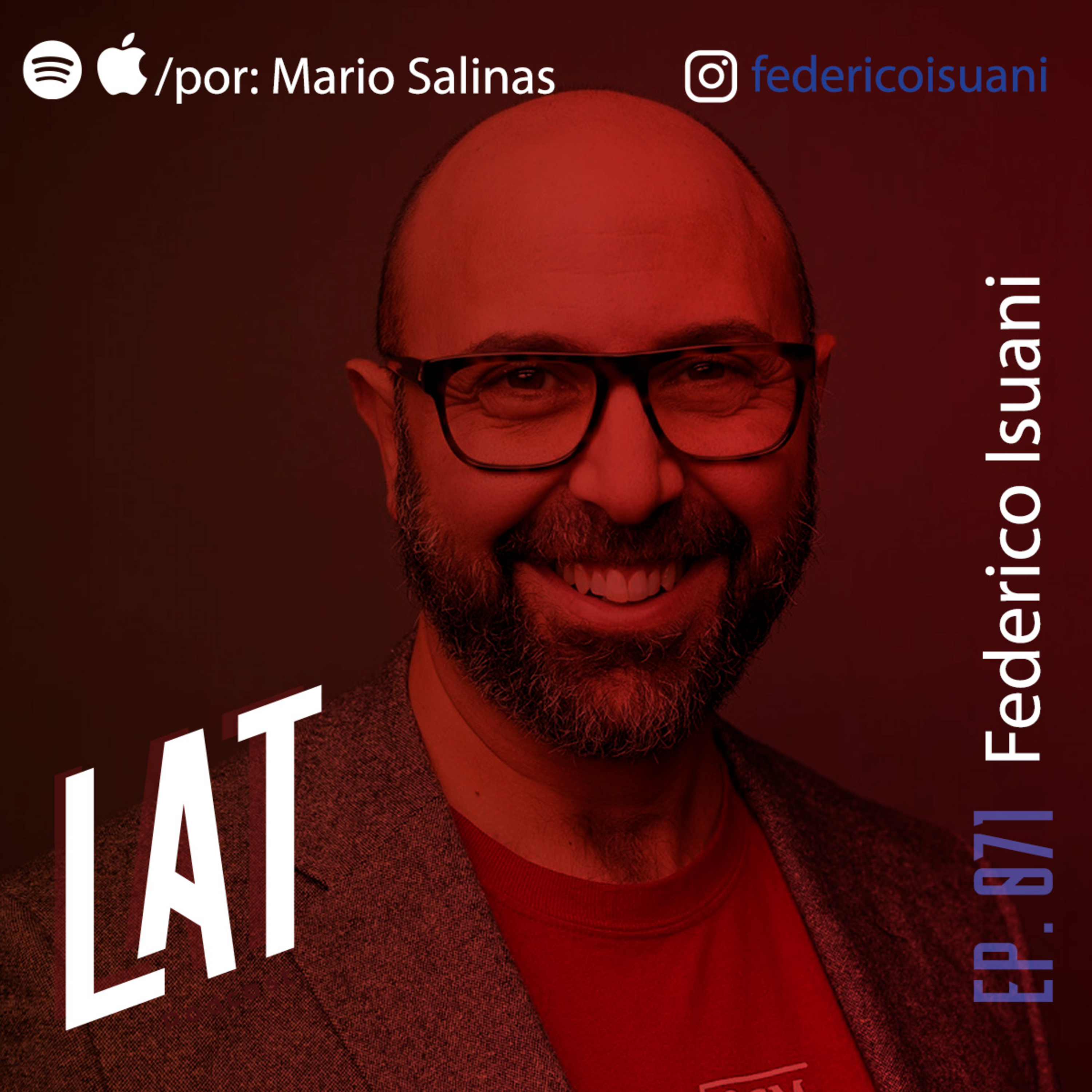 # 071 Federico Isuani - Big Data, la democratización de la publicidad y Equidad de genero  episode artwork