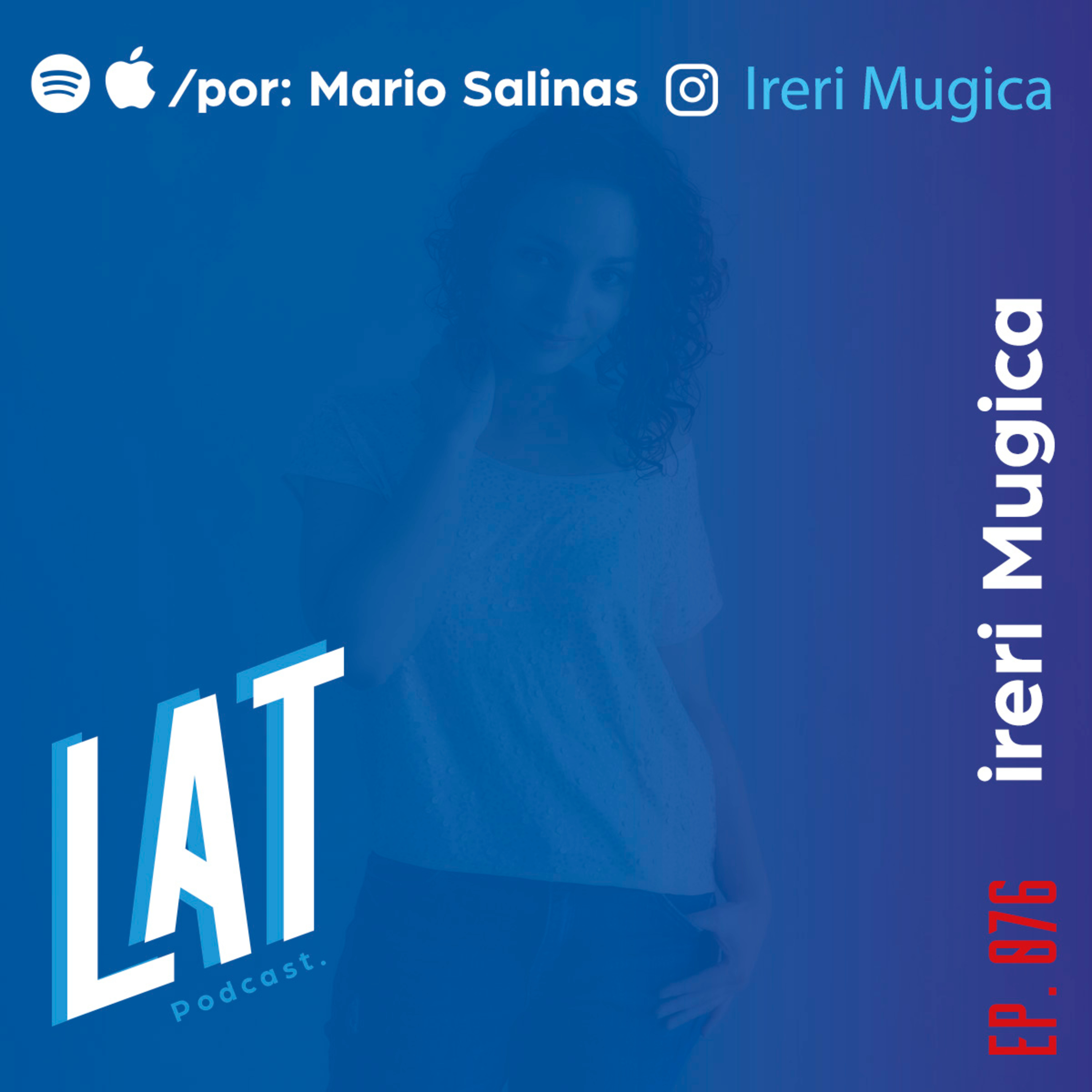 Lateral Podcast con Mario Salinas