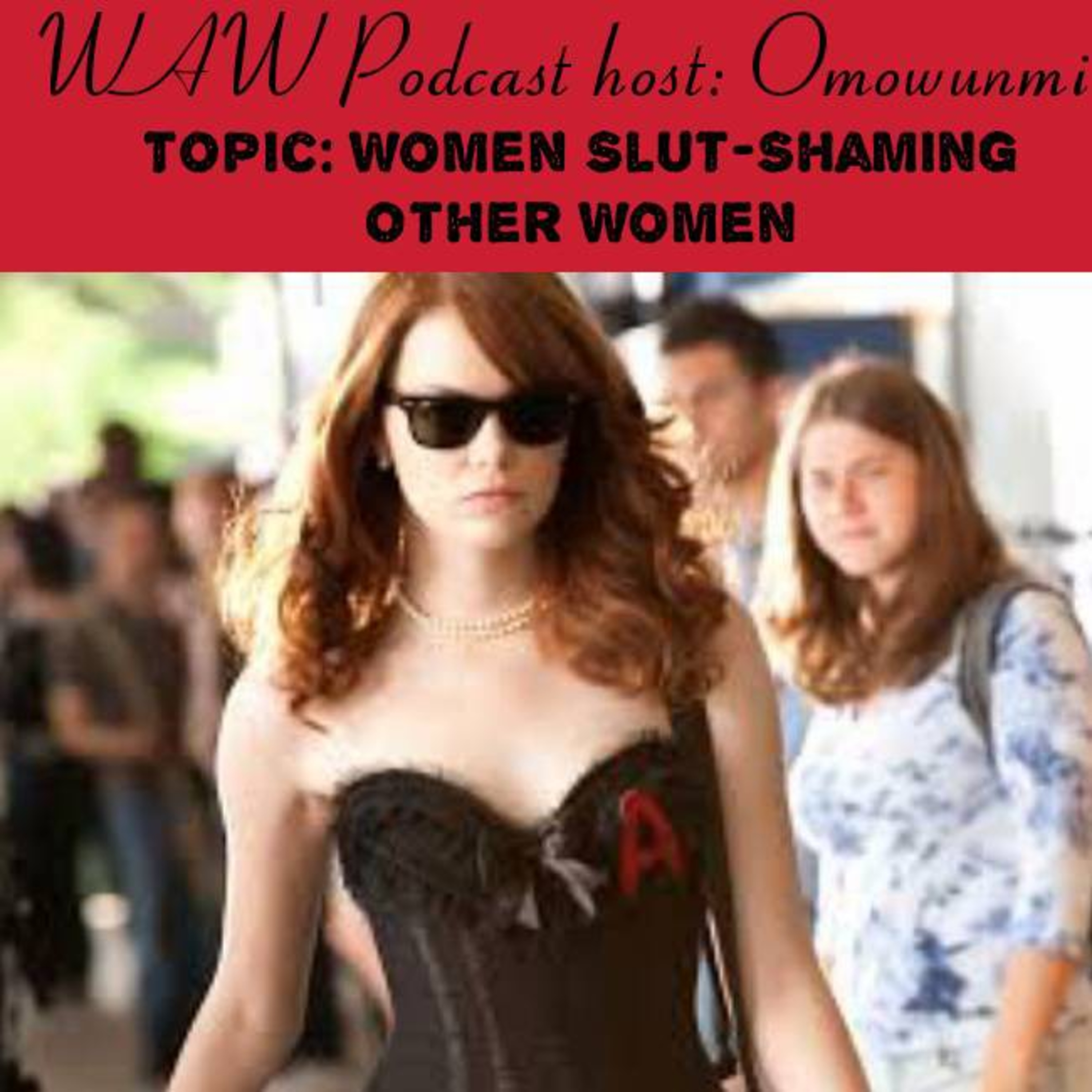 Women Slut-Shaming Other Women