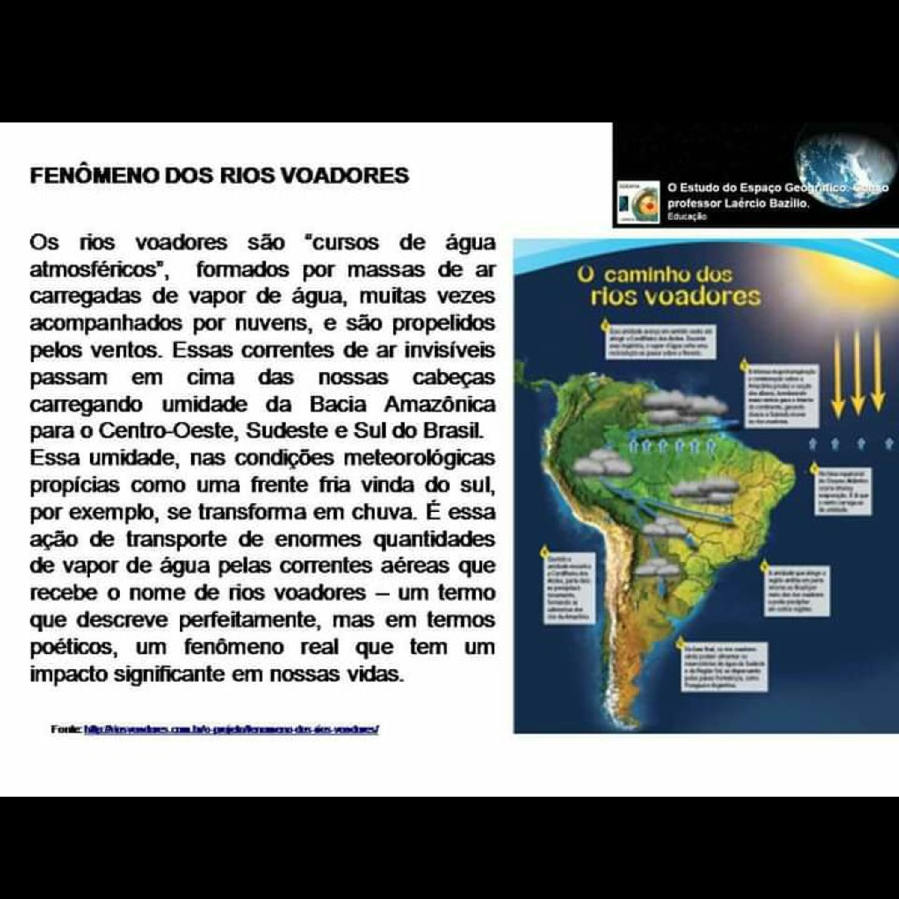 O Estudo do Espaço Geográfico, Com o Professor Laércio Bazílio