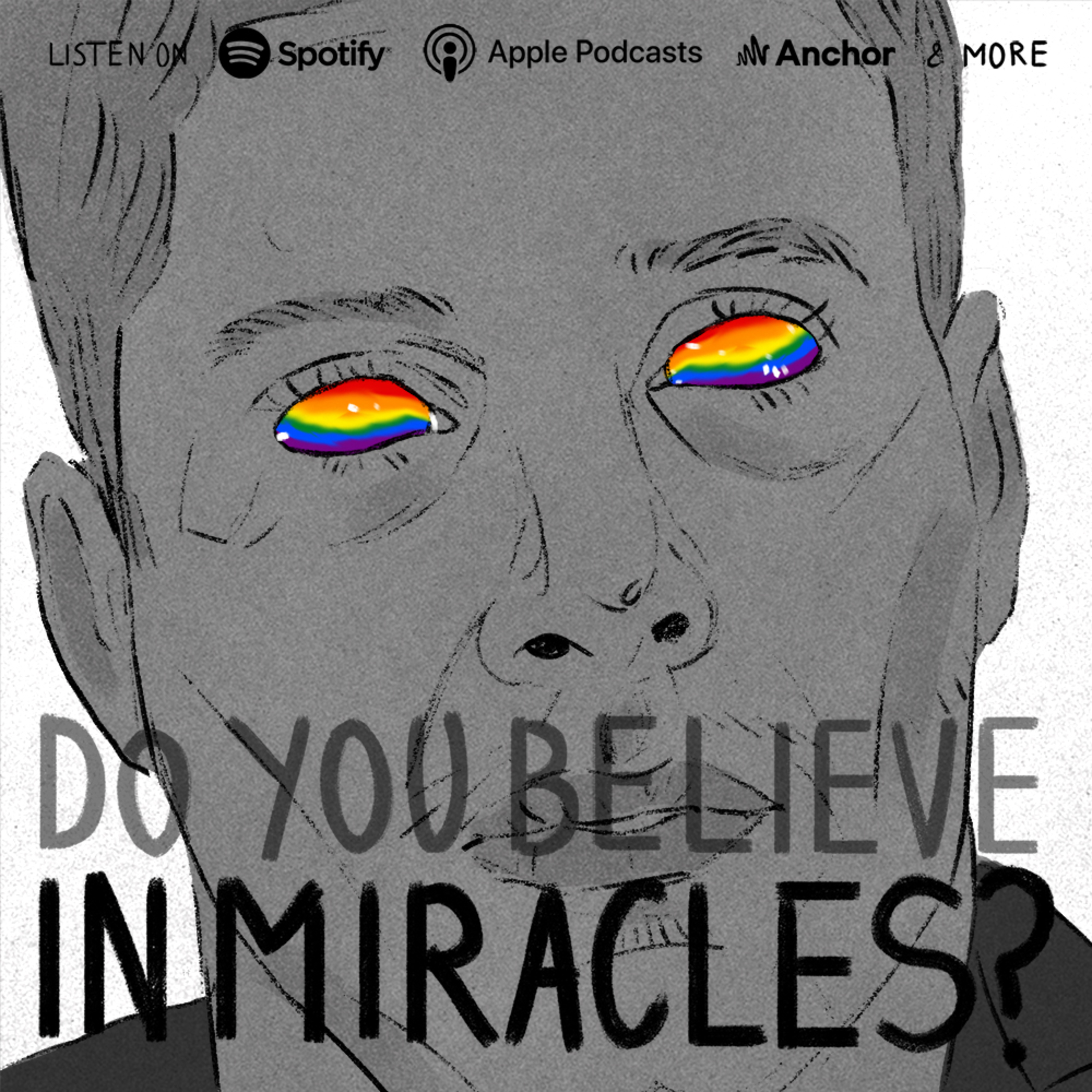 Do You Believe In Miracles  episode artwork