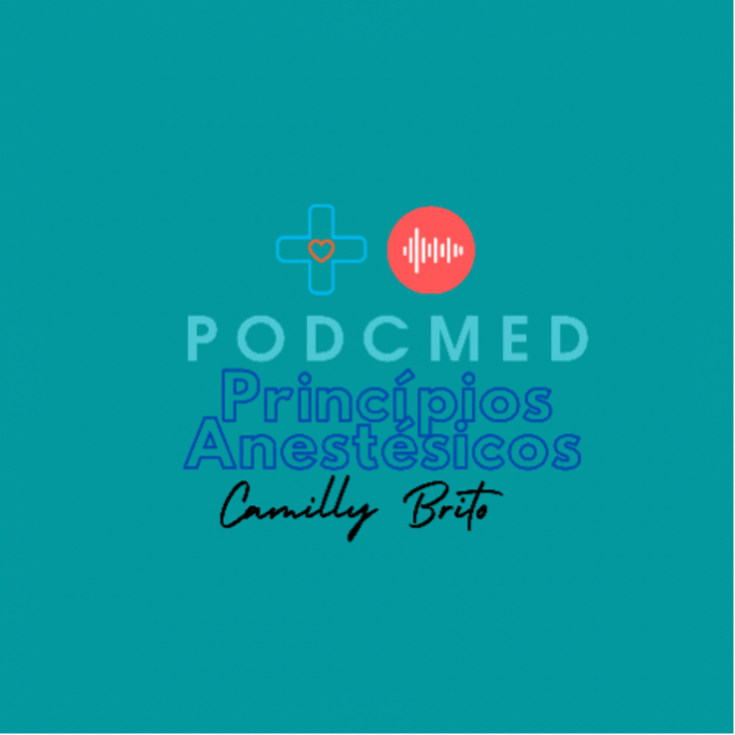 PODCMED🎙🩺❤️ CamillyBrito