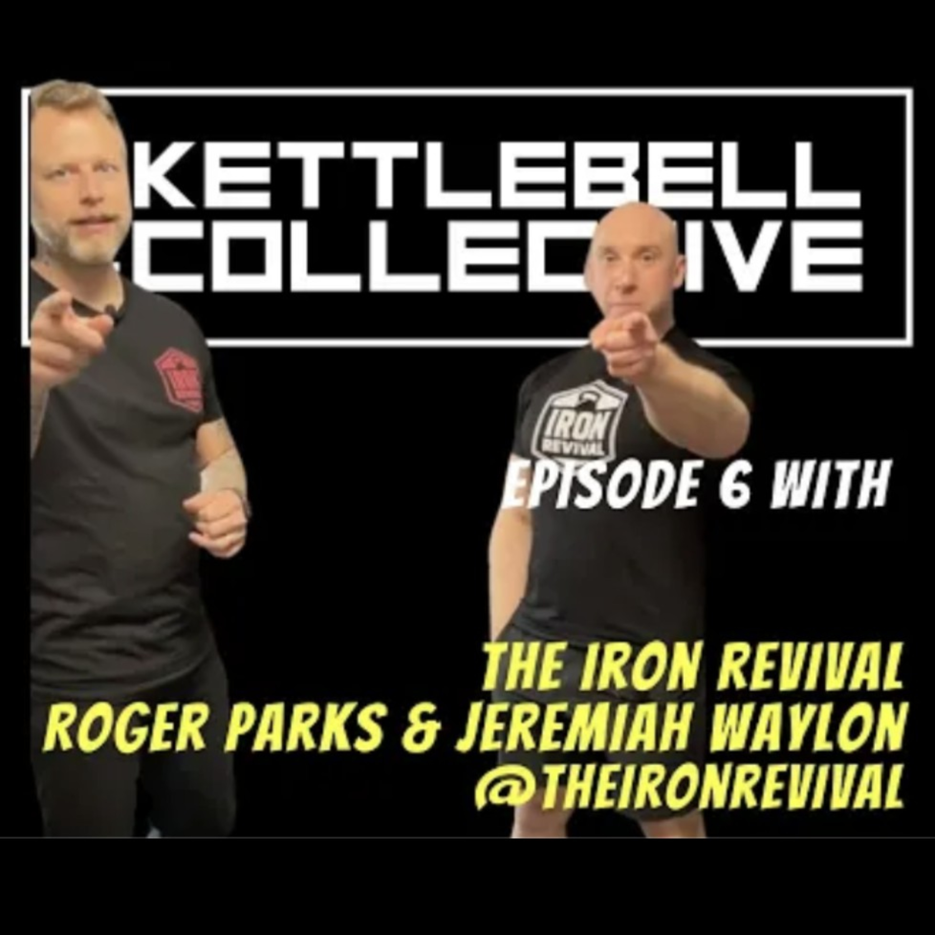 The Kettlebell Collective Podcast