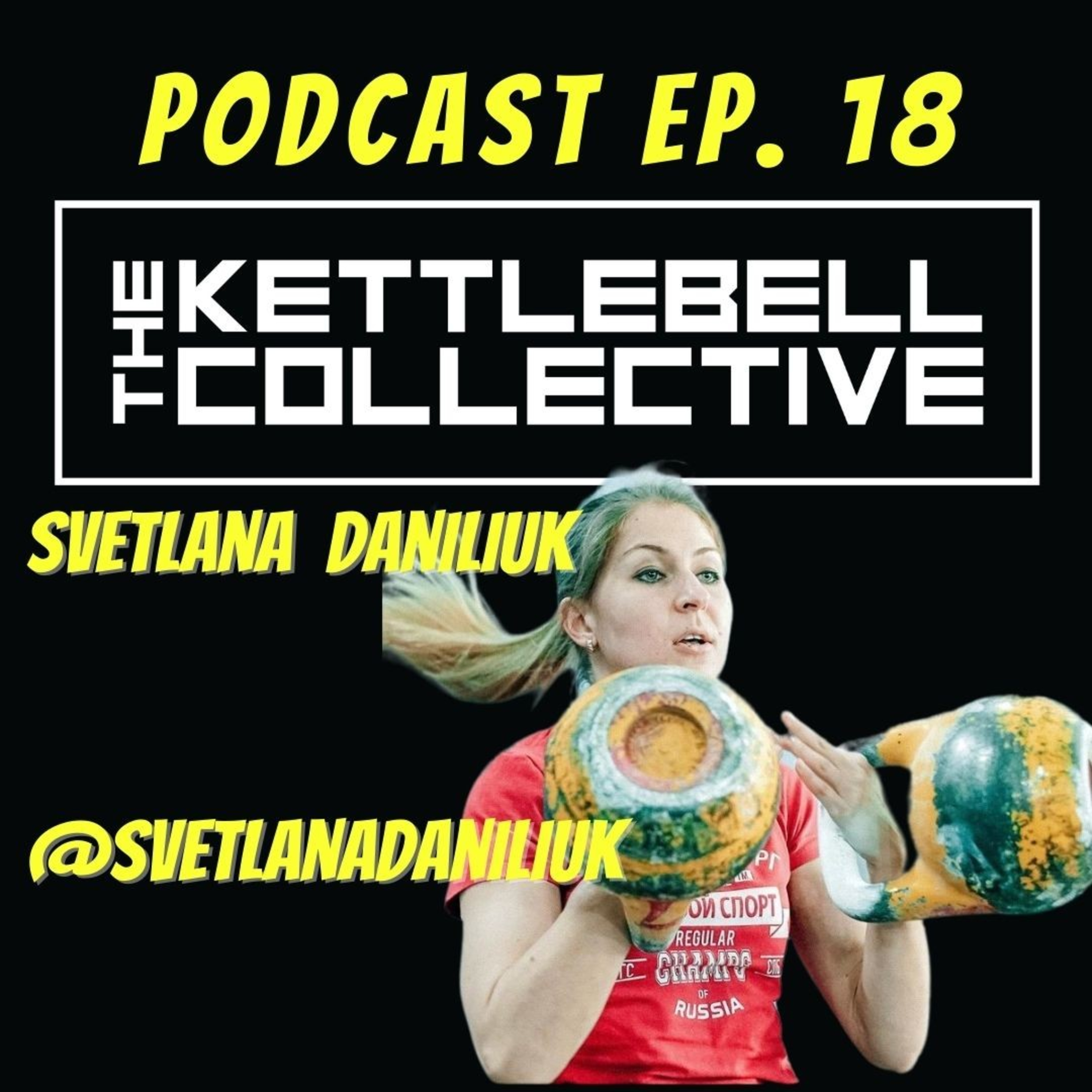The Kettlebell Collective Podcast
